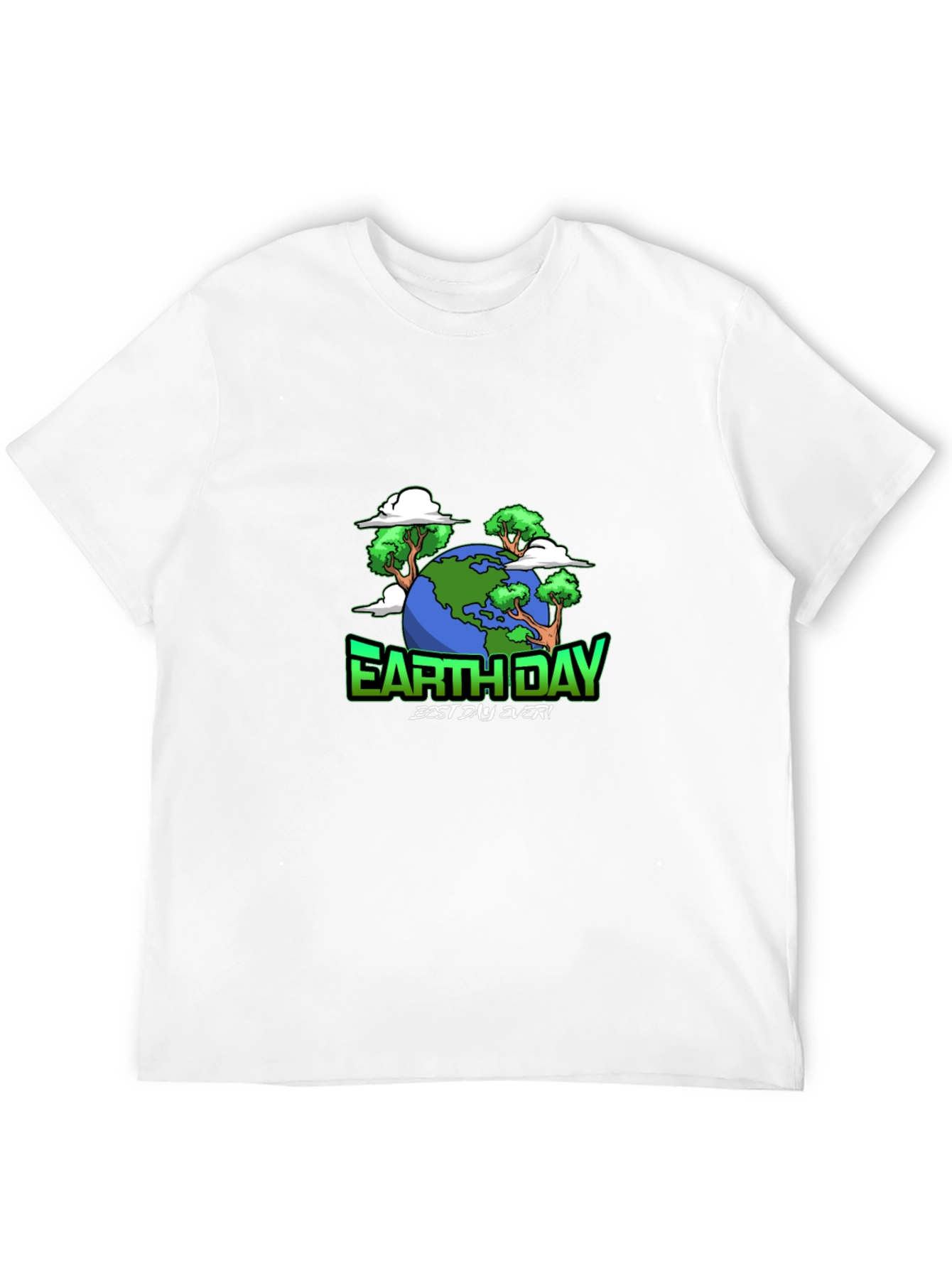 Earth Day T-Shirt - Best Day Ever Graphic Tee