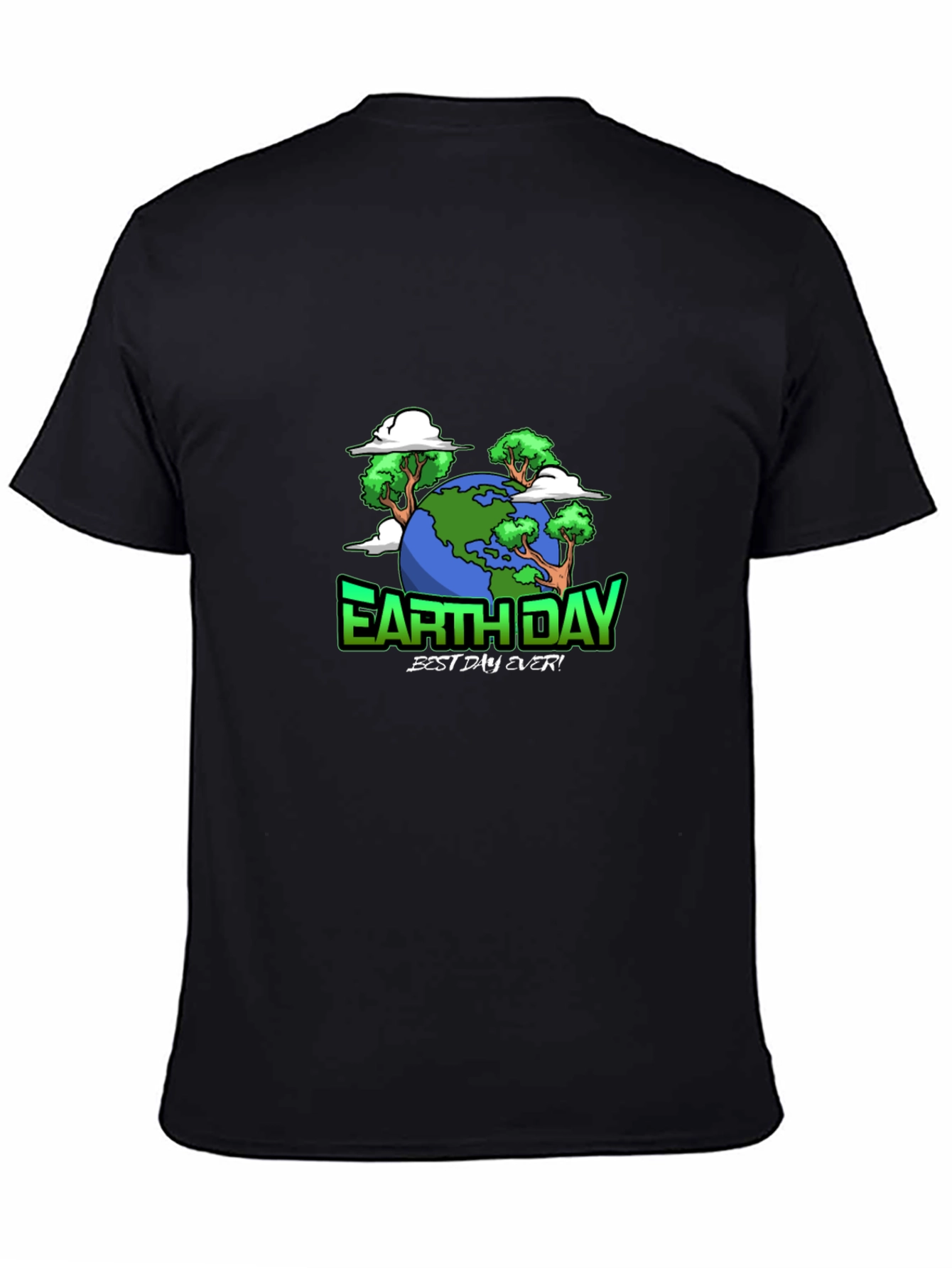 Earth Day T-Shirt - Best Day Ever Graphic Tee