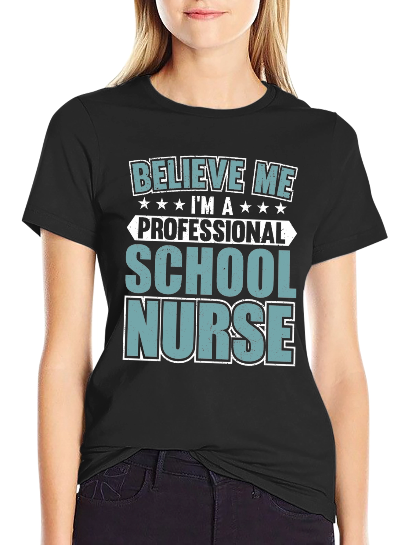 School Nurse Tee - Believe Me Professional Design
