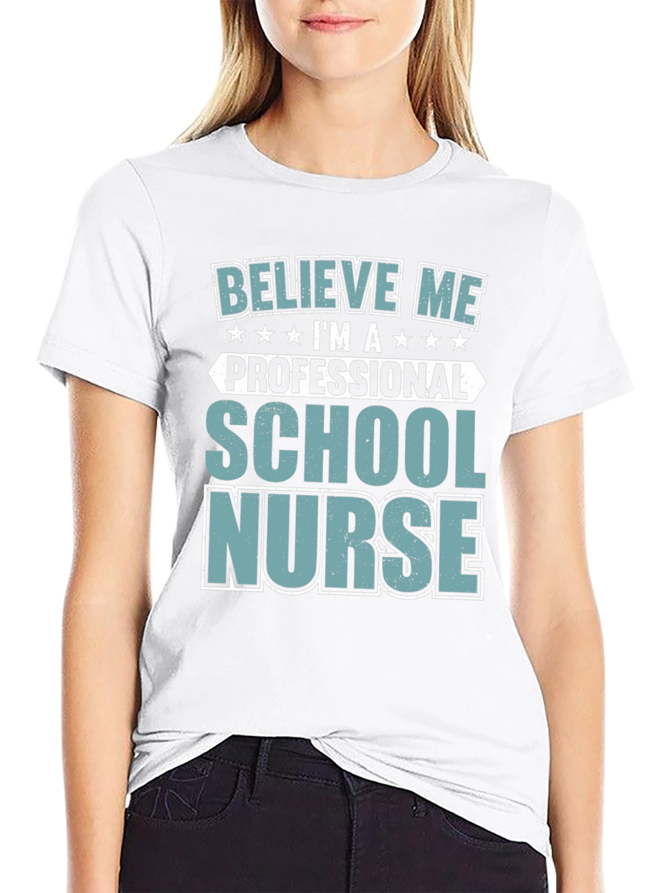 School Nurse Tee - Believe Me Professional Design