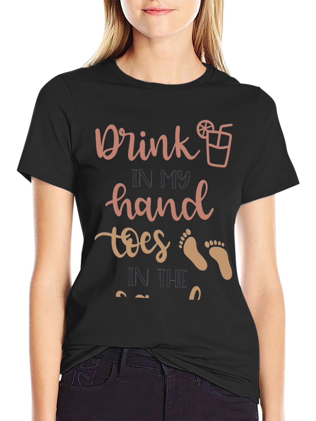 Drink in My Hand Toes in the Sand T-Shirt