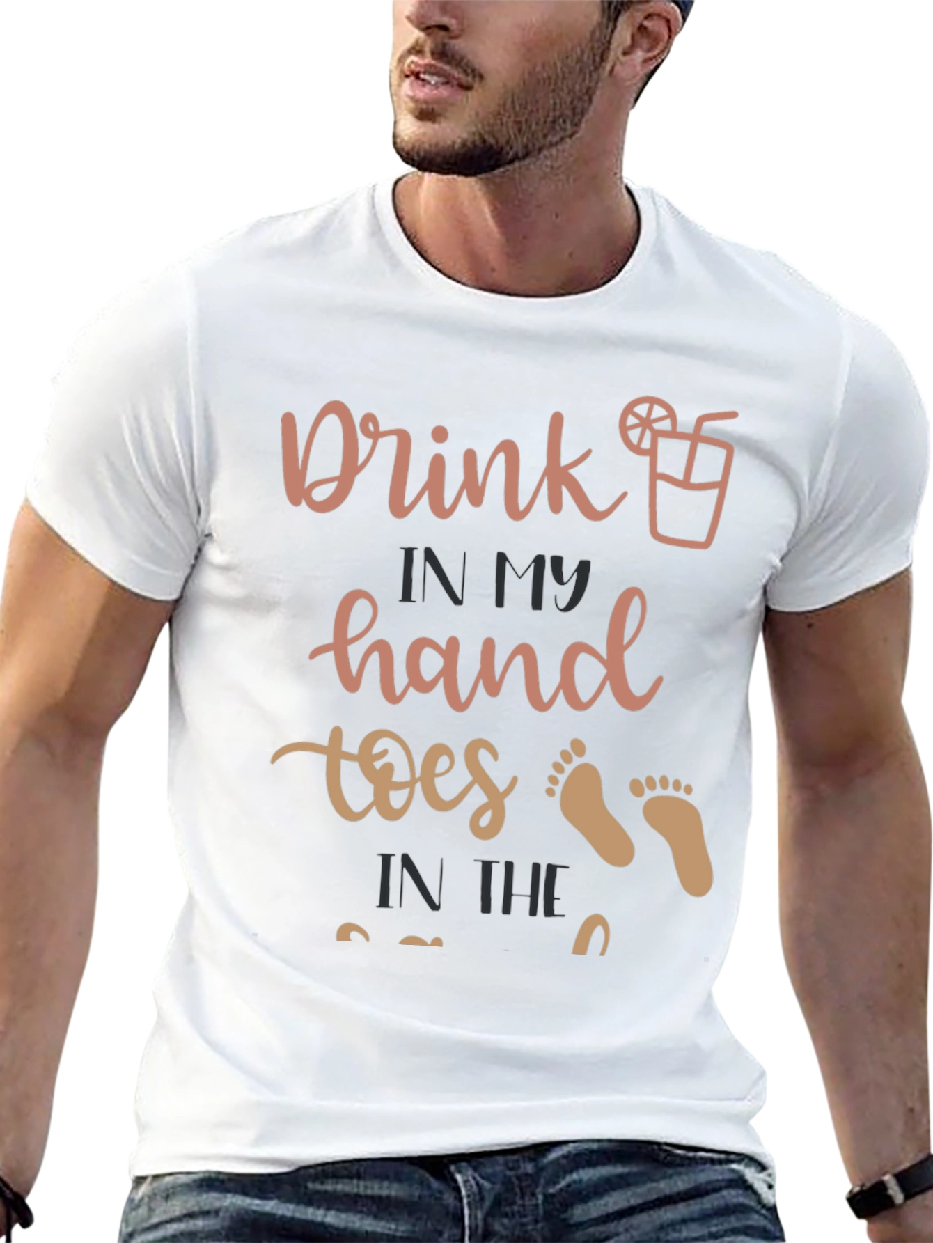 Drink in My Hand Toes in the Sand T-Shirt