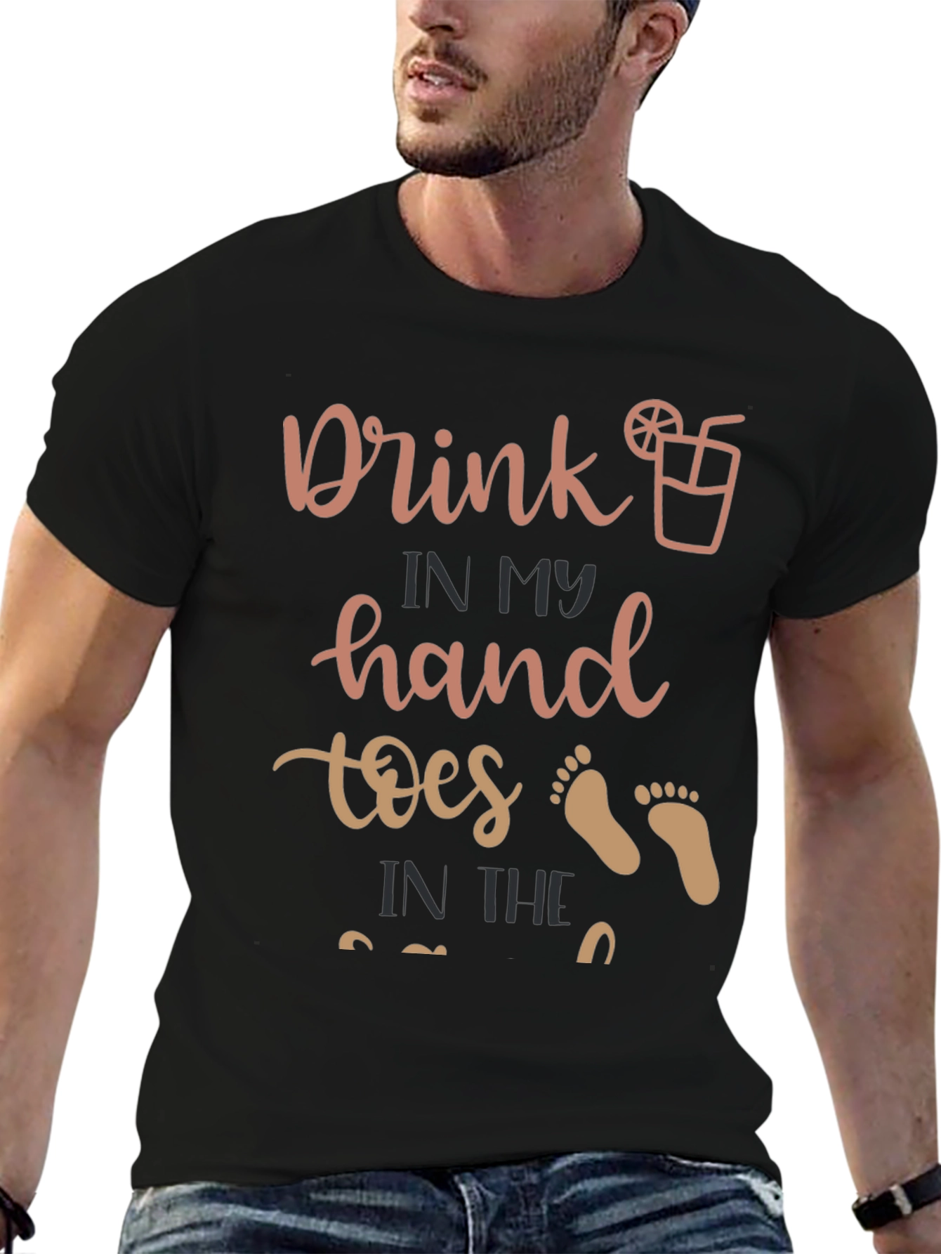 Drink in My Hand Toes in the Sand T-Shirt