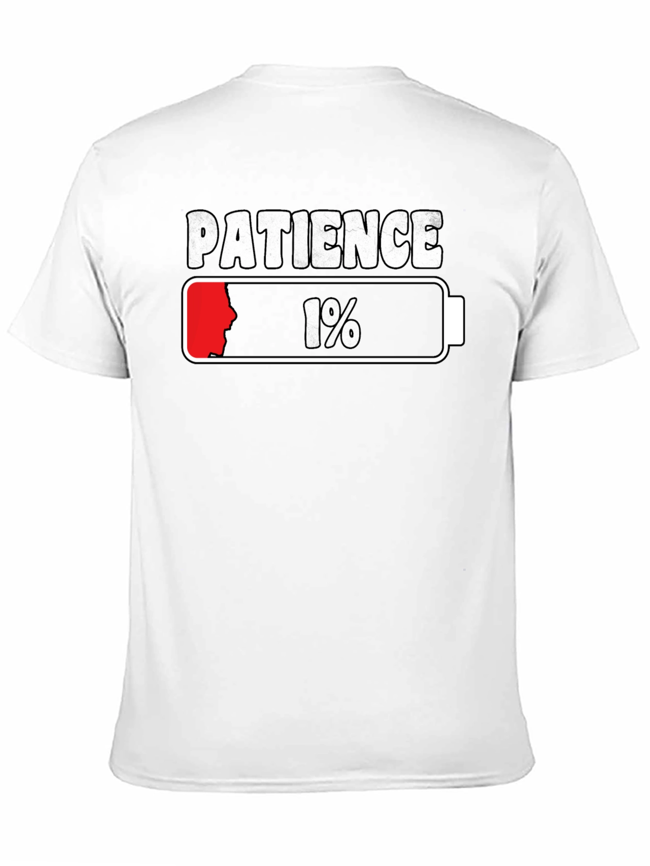Patience 1% Low Battery Graphic T-Shirt