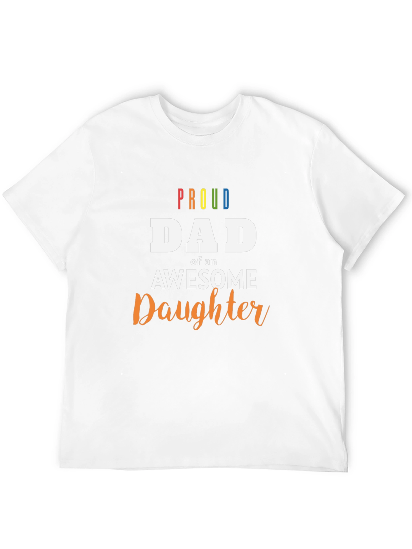 Proud Dad of an Awesome Daughter Black T-Shirt