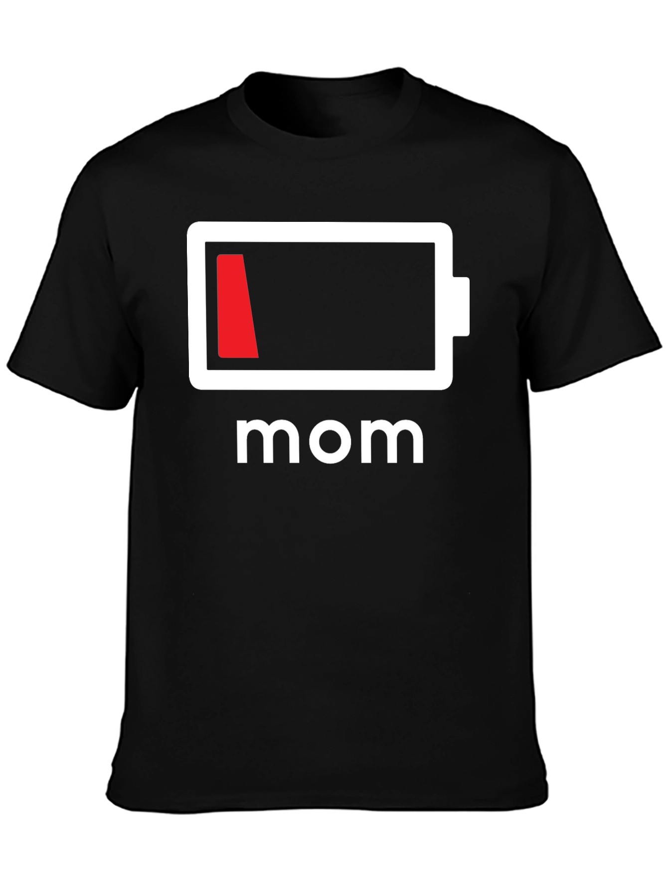 Low Battery Mom T-Shirt - Funny Mothers Day Tee