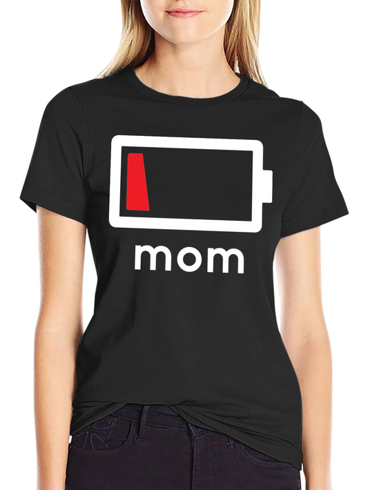 Low Battery Mom T-Shirt - Funny Mothers Day Tee