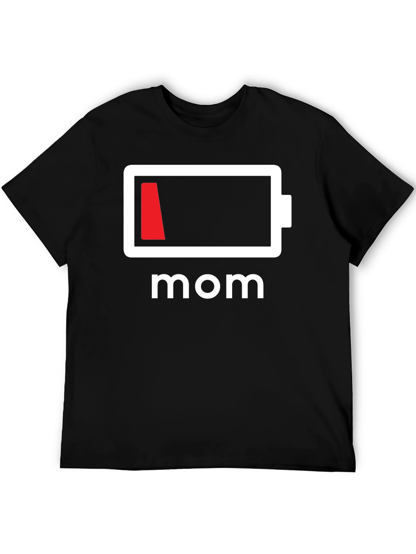 Low Battery Mom T-Shirt - Funny Mothers Day Tee