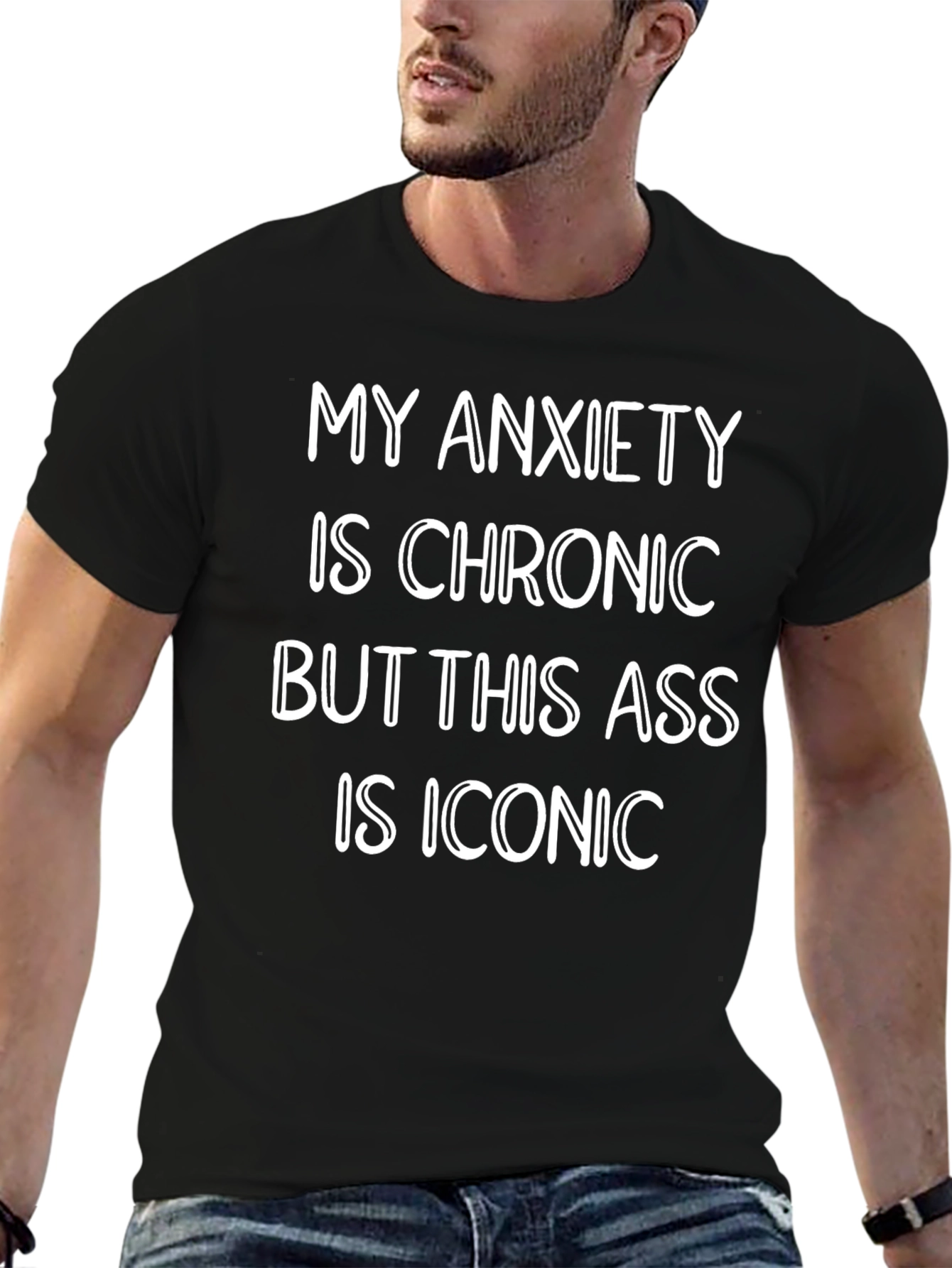 Funny Anxiety Chronic Iconic Statement T-Shirt