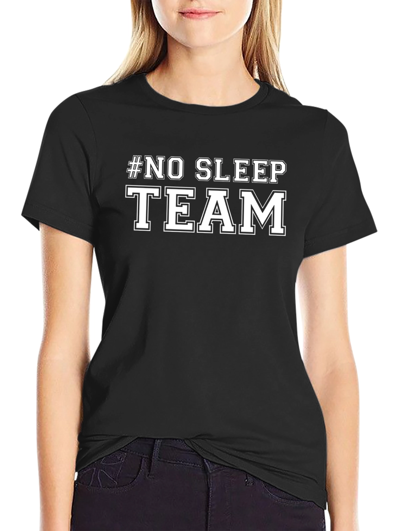 #No Sleep Team Black T-Shirt