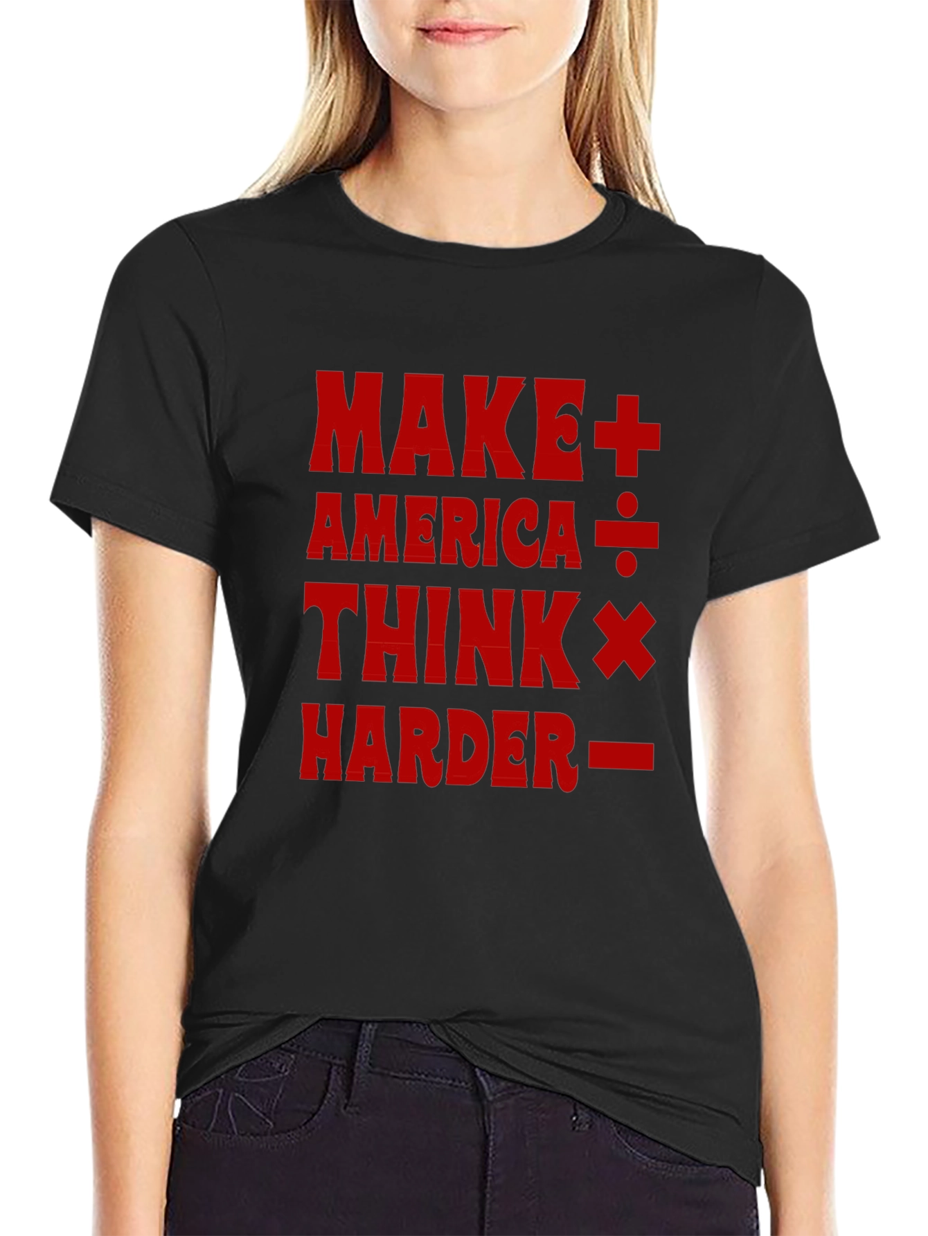 Make America Think Harder T-Shirt - Black
