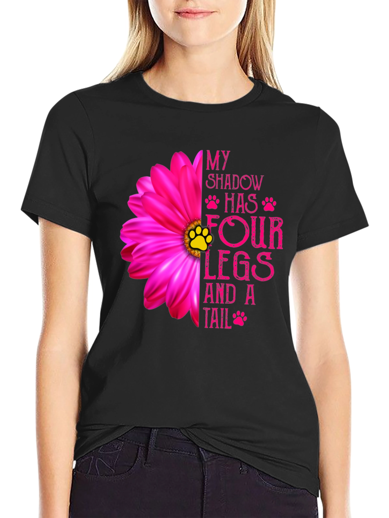 My Shadow Has Four Legs & A Tail T-Shirt