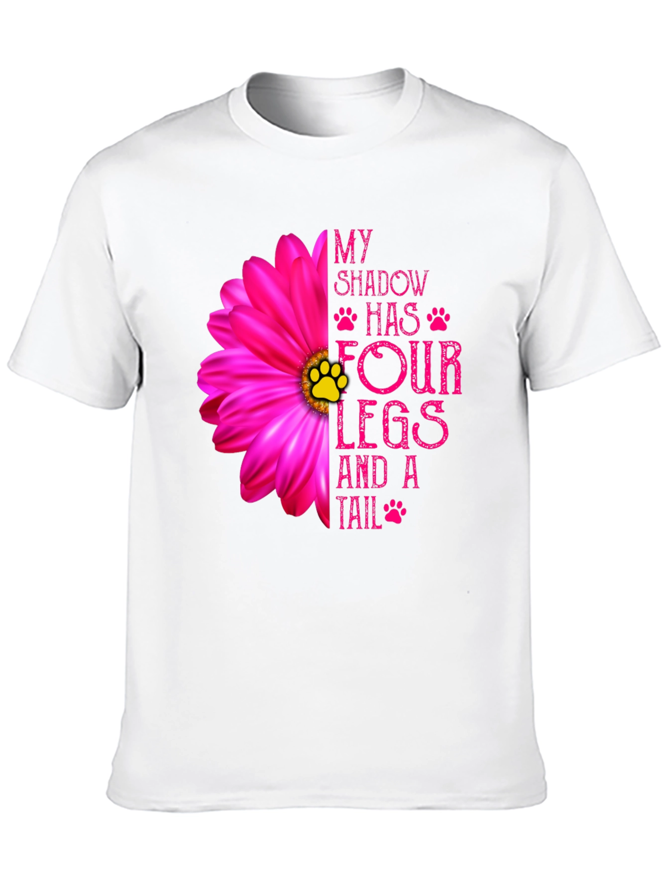 My Shadow Has Four Legs & A Tail T-Shirt