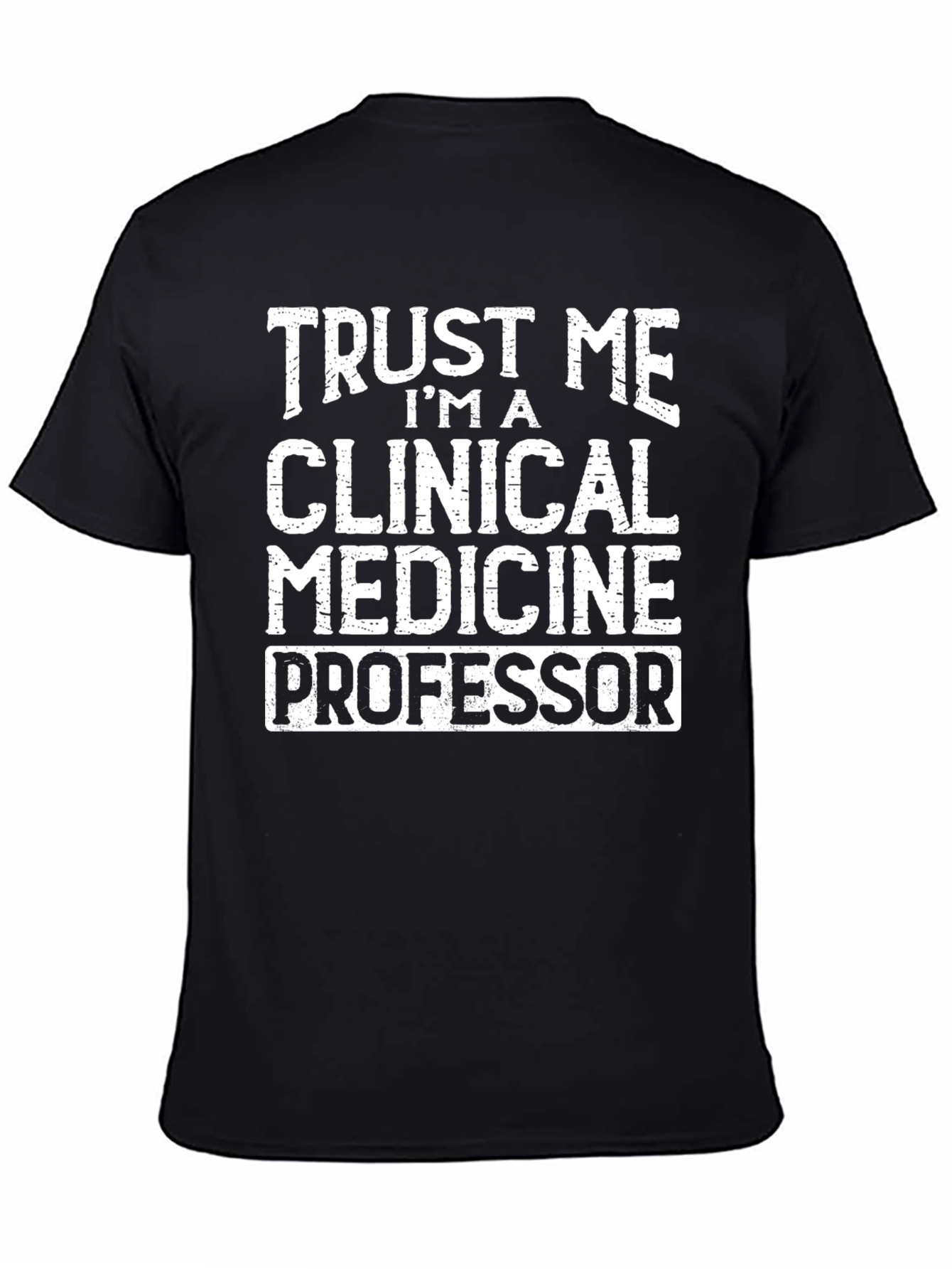 Clinical Medicine Professor Graphic Tee