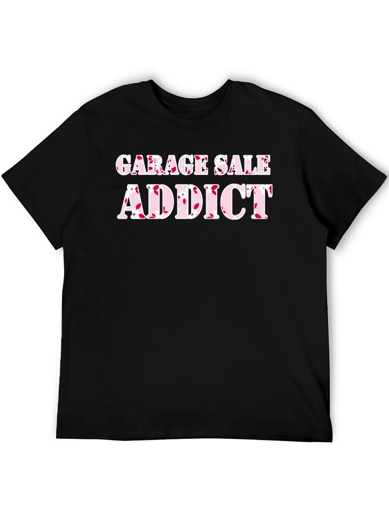 Garage Sale Addict T-Shirt