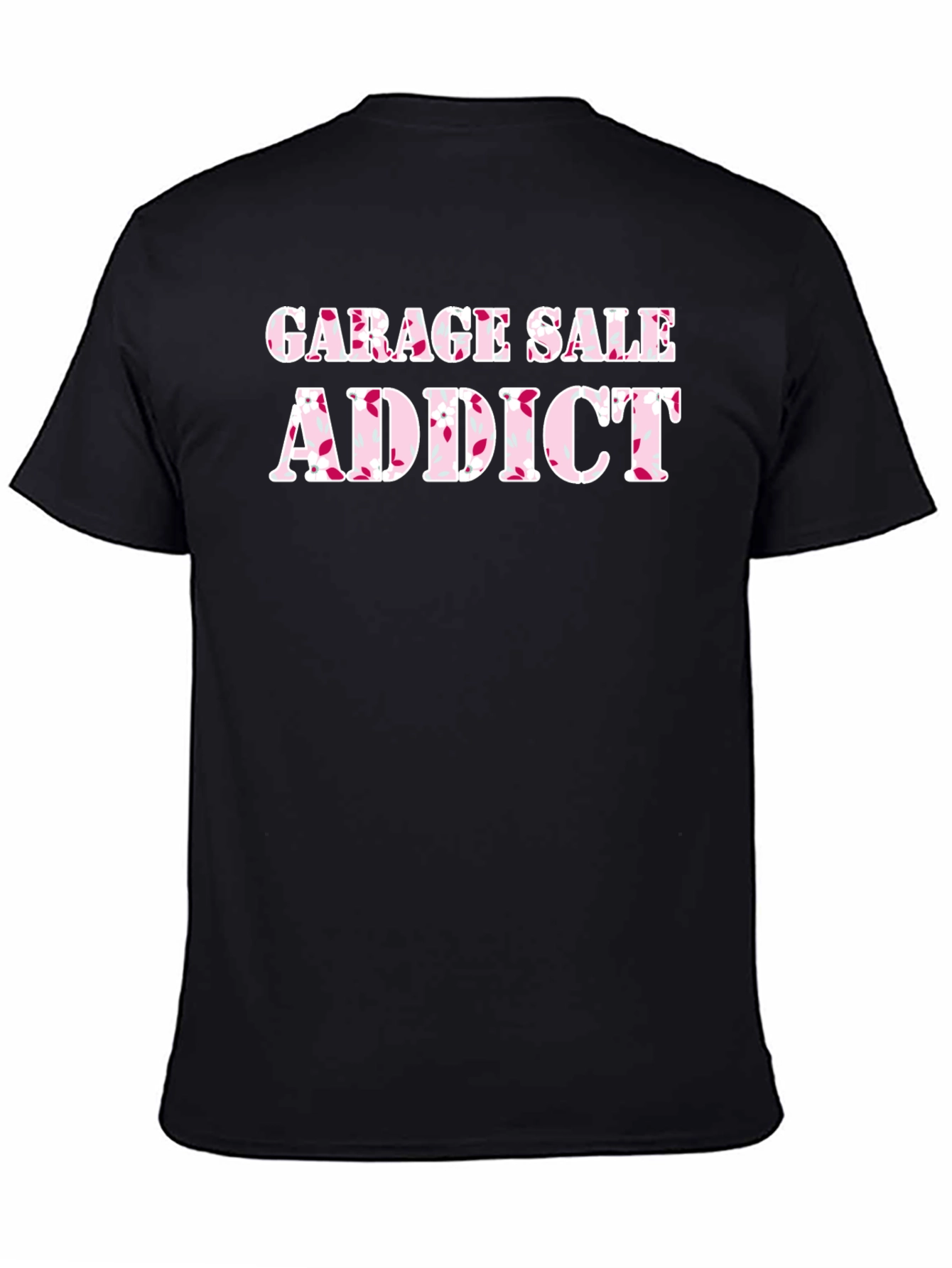 Garage Sale Addict T-Shirt