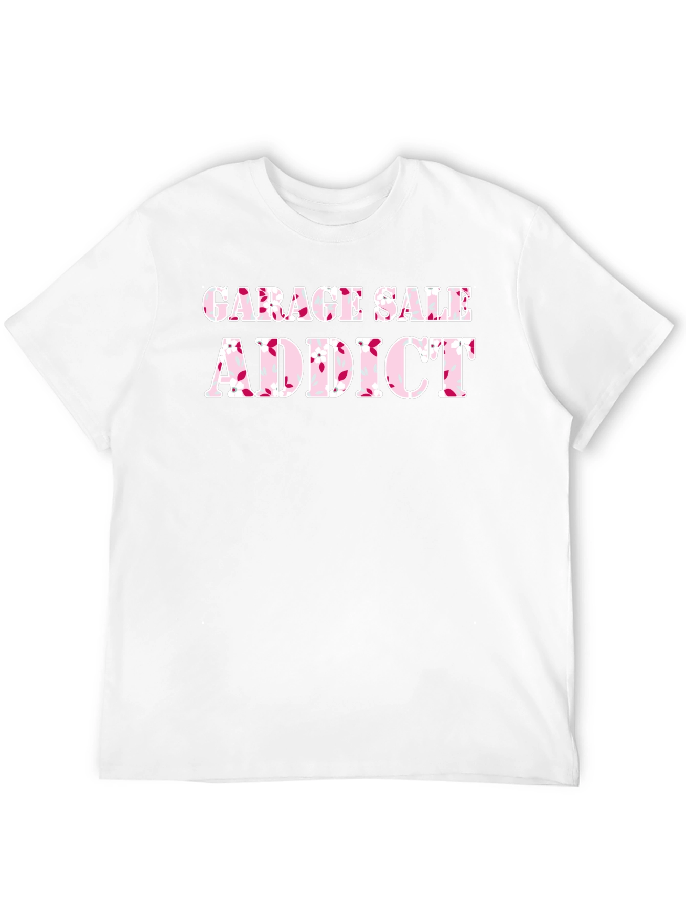 Garage Sale Addict T-Shirt