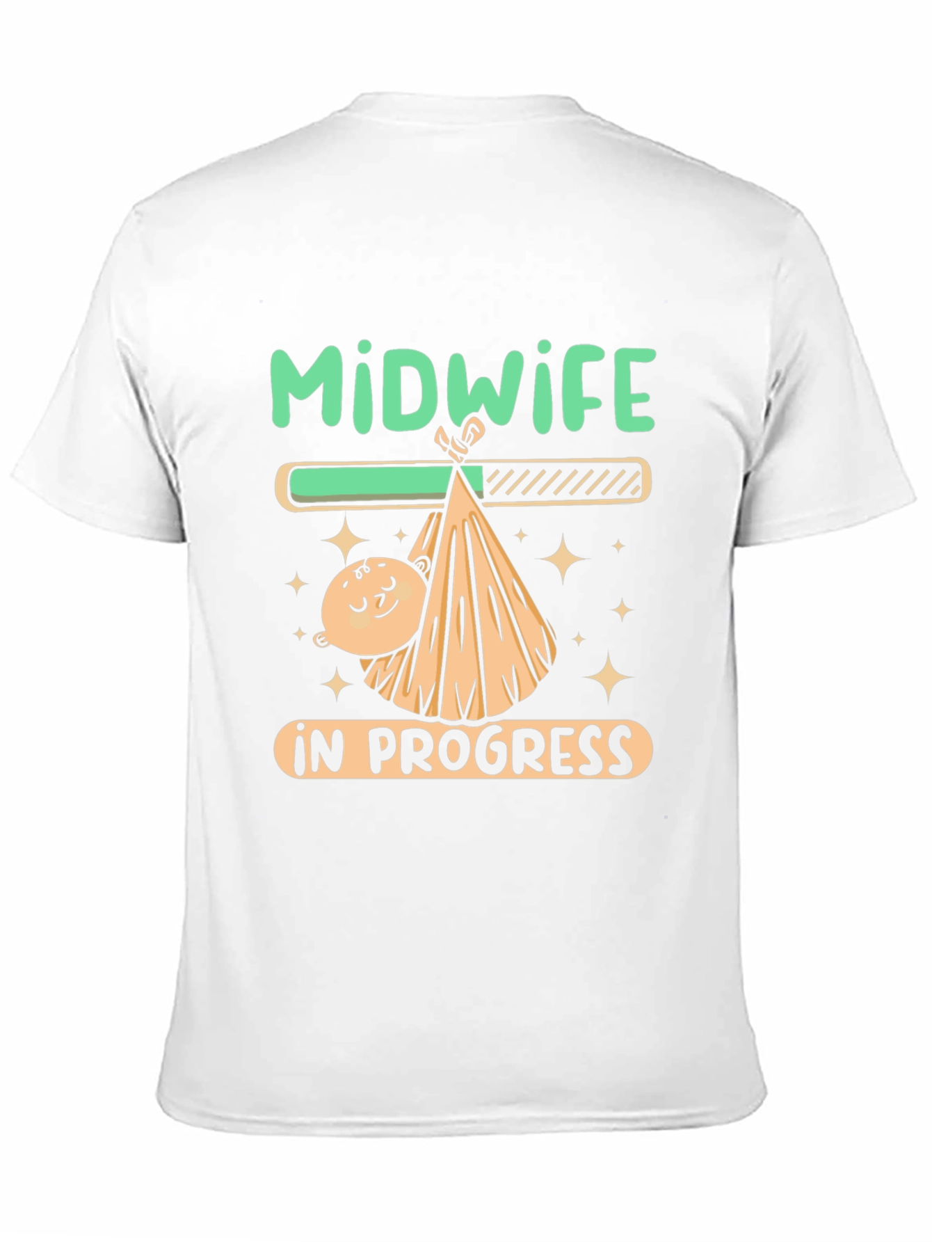 Midwife In Progress Funny Graphic T-Shirt