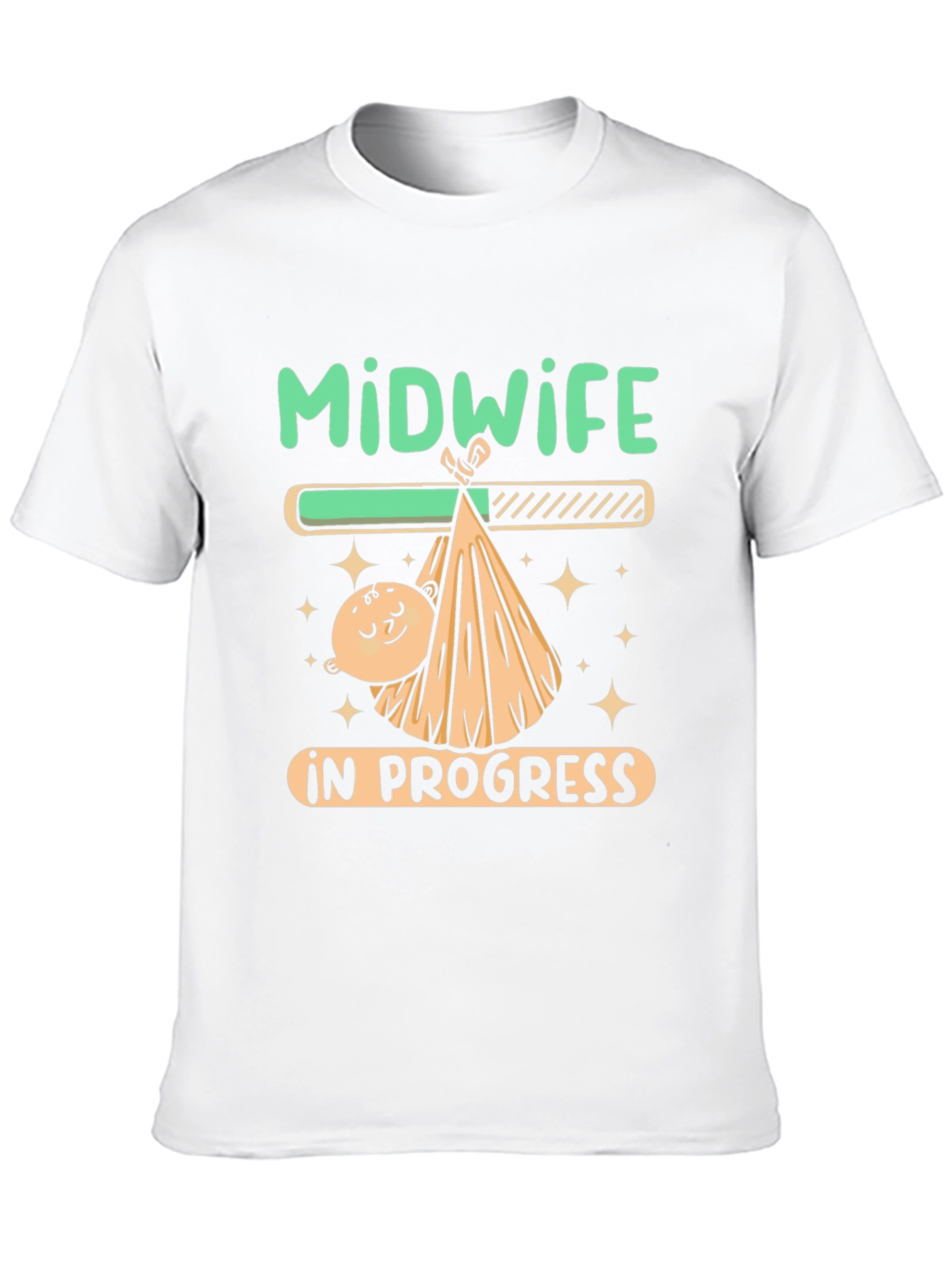 Midwife In Progress Funny Graphic T-Shirt