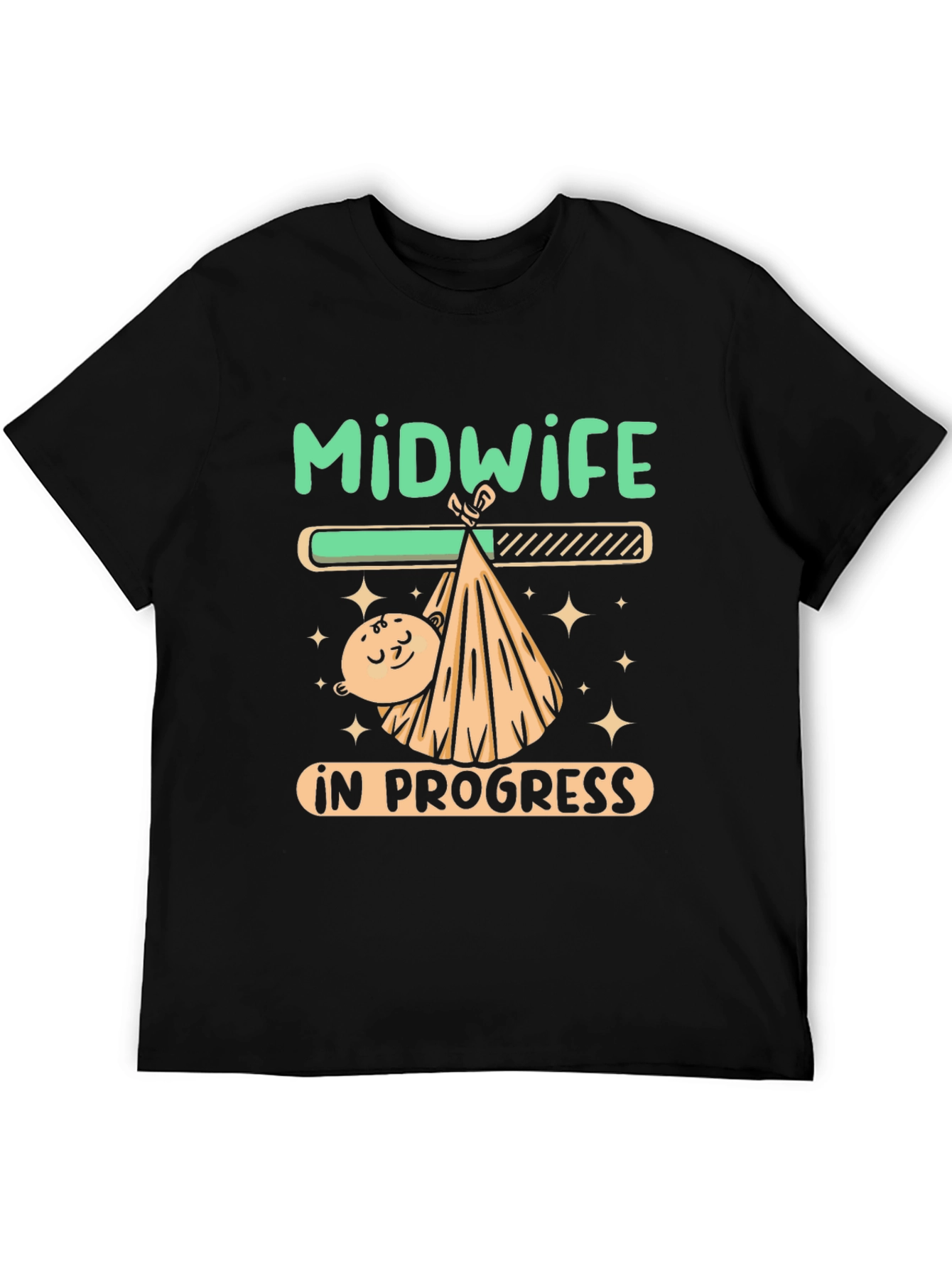 Midwife In Progress Funny Graphic T-Shirt