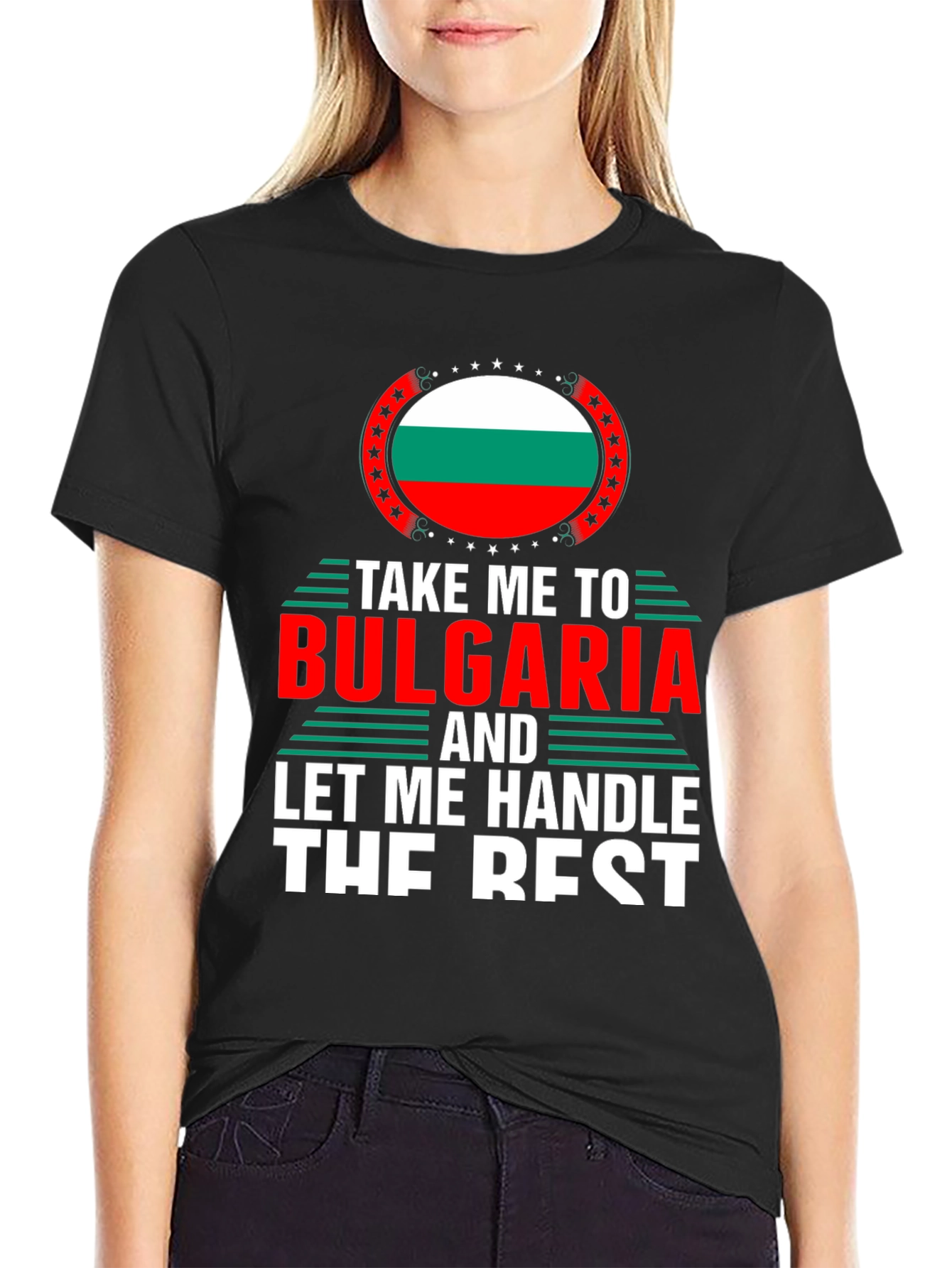 Bulgaria Flag T-Shirt - Handle The Rest