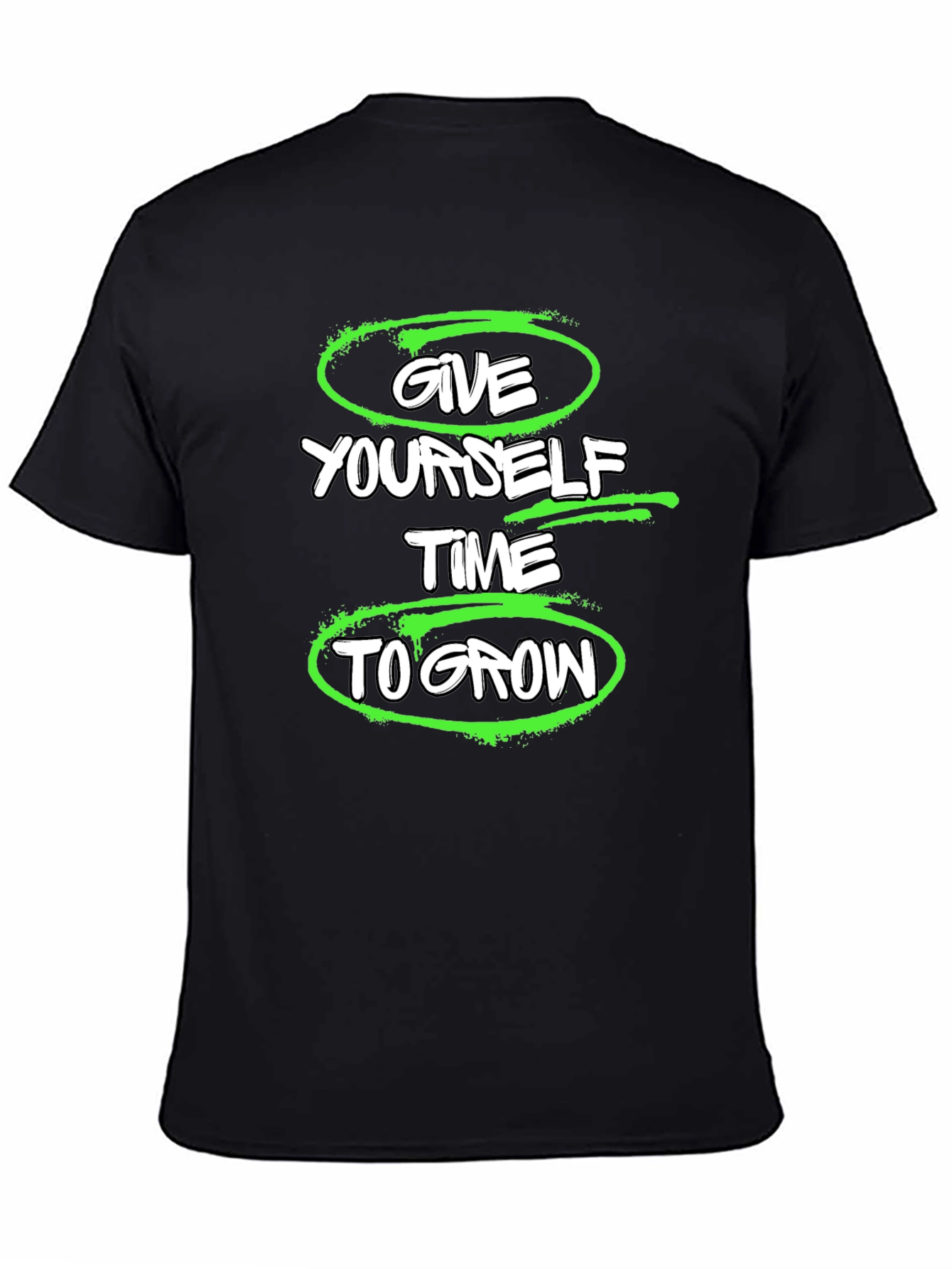 Give Yourself Time to Grow Graphic T-Shirt