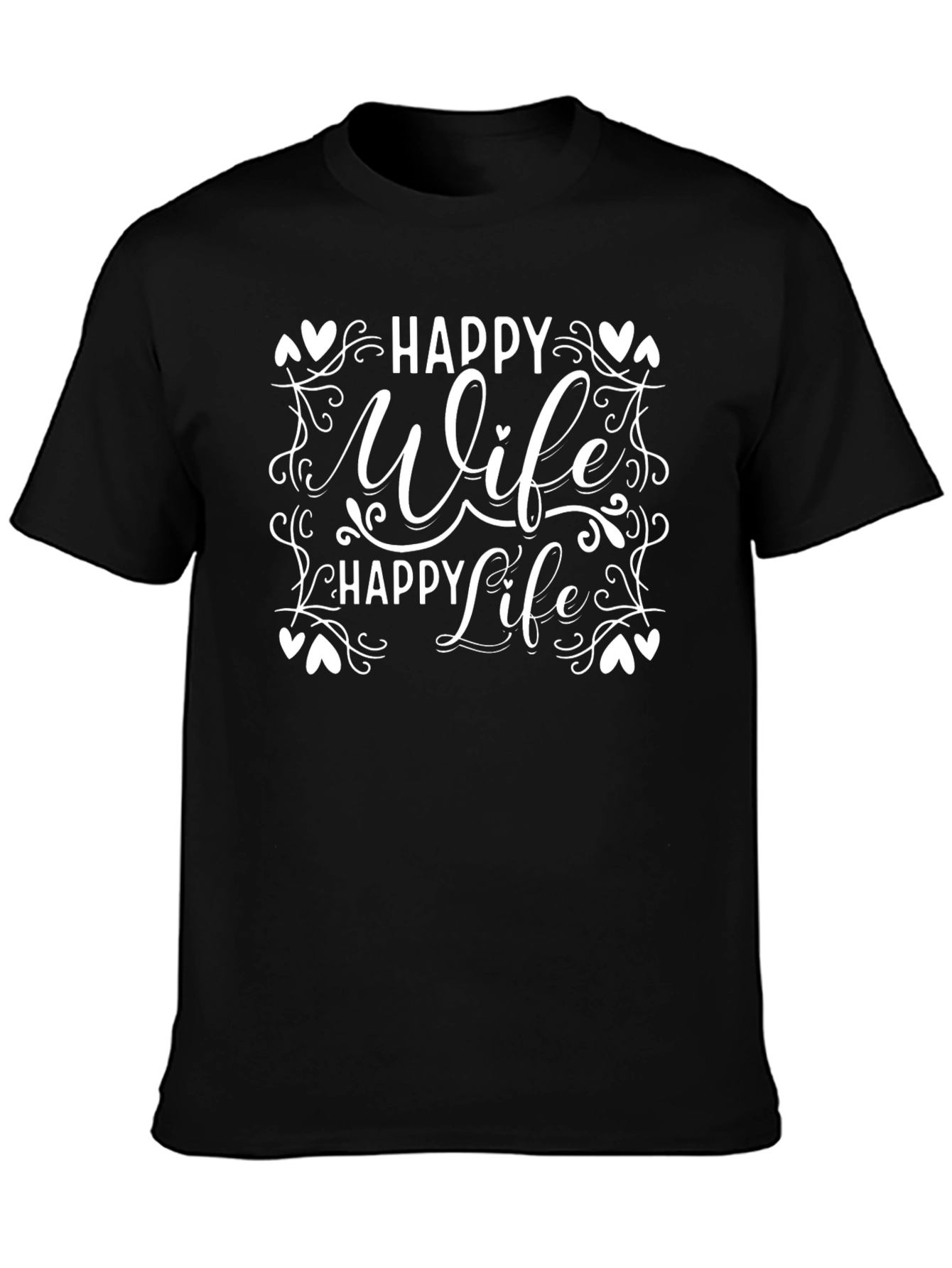 Happy Wife Happy Life Graphic T-Shirt
