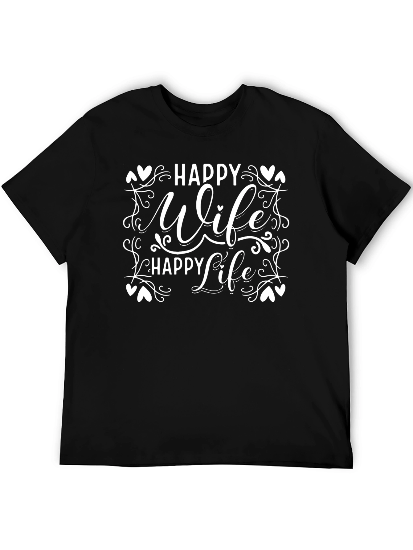 Happy Wife Happy Life Graphic T-Shirt