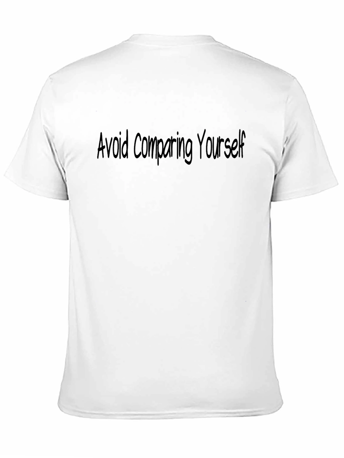 Motivational Black T-Shirt: Avoid Comparing Yourself