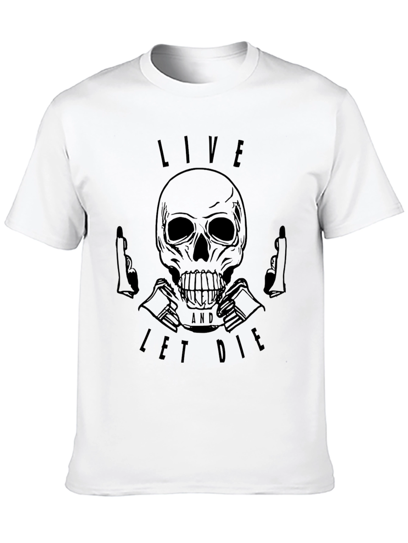 Live and Let Die Skull Graphic T-Shirt