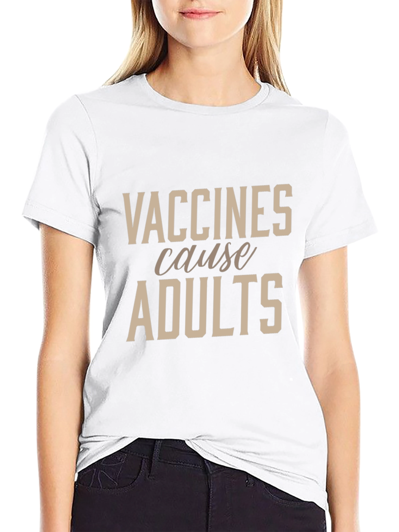 Vaccines Cause Adults Black T-Shirt - Funny Novelty Tee
