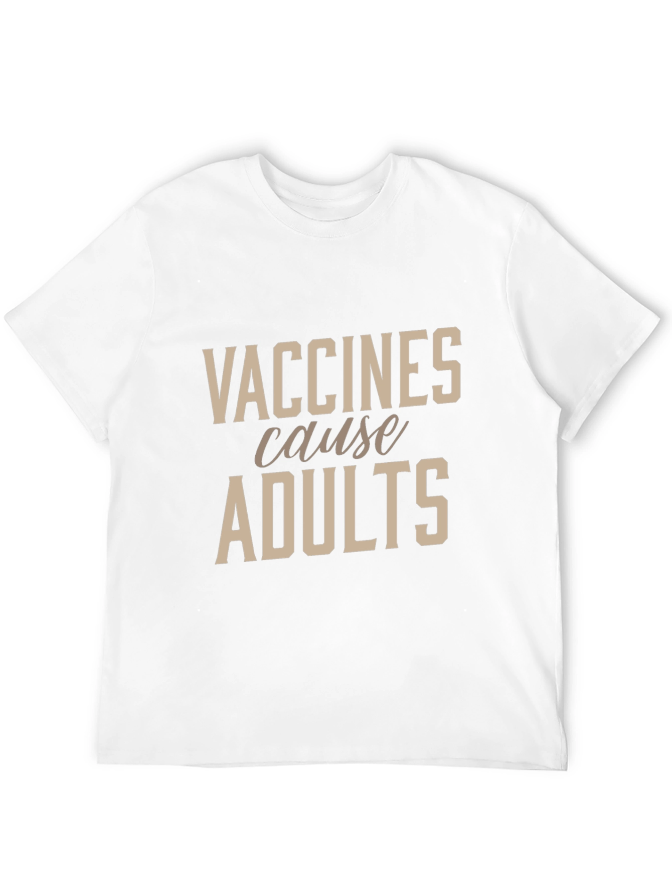 Vaccines Cause Adults Black T-Shirt - Funny Novelty Tee