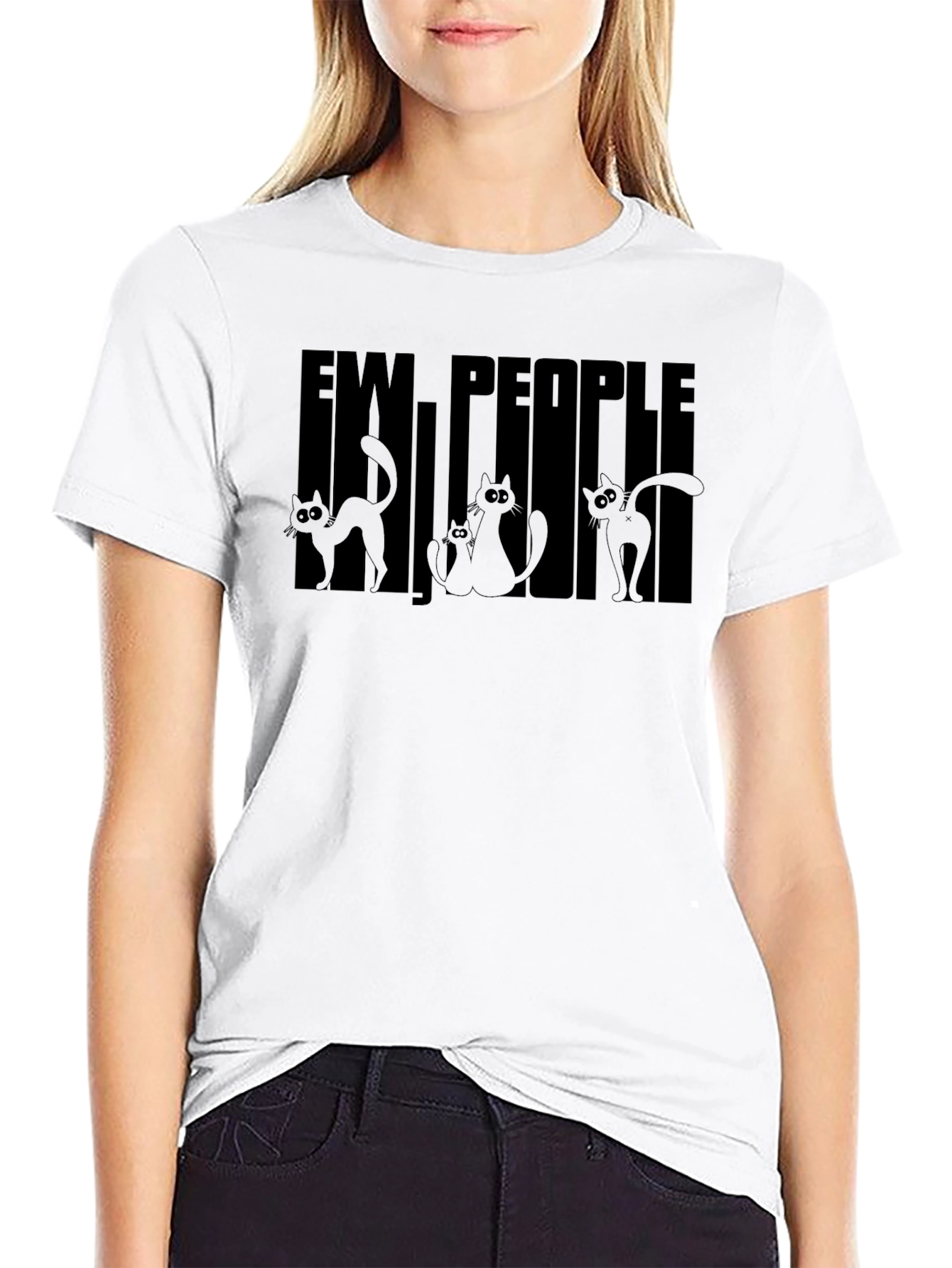 Ew People Cats T-Shirt - Funny Sarcastic Tee
