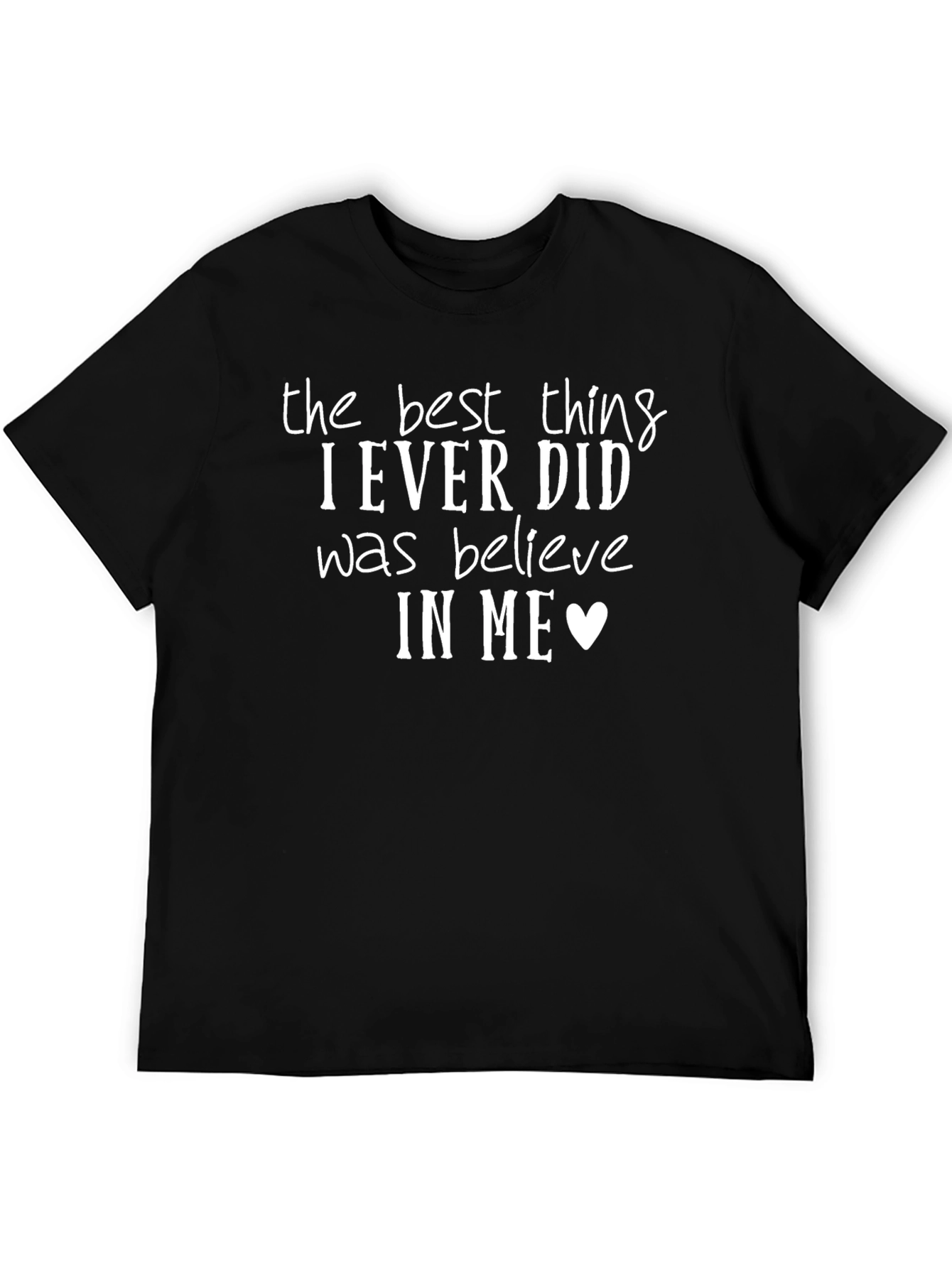 Believe In Me Graphic T-Shirt