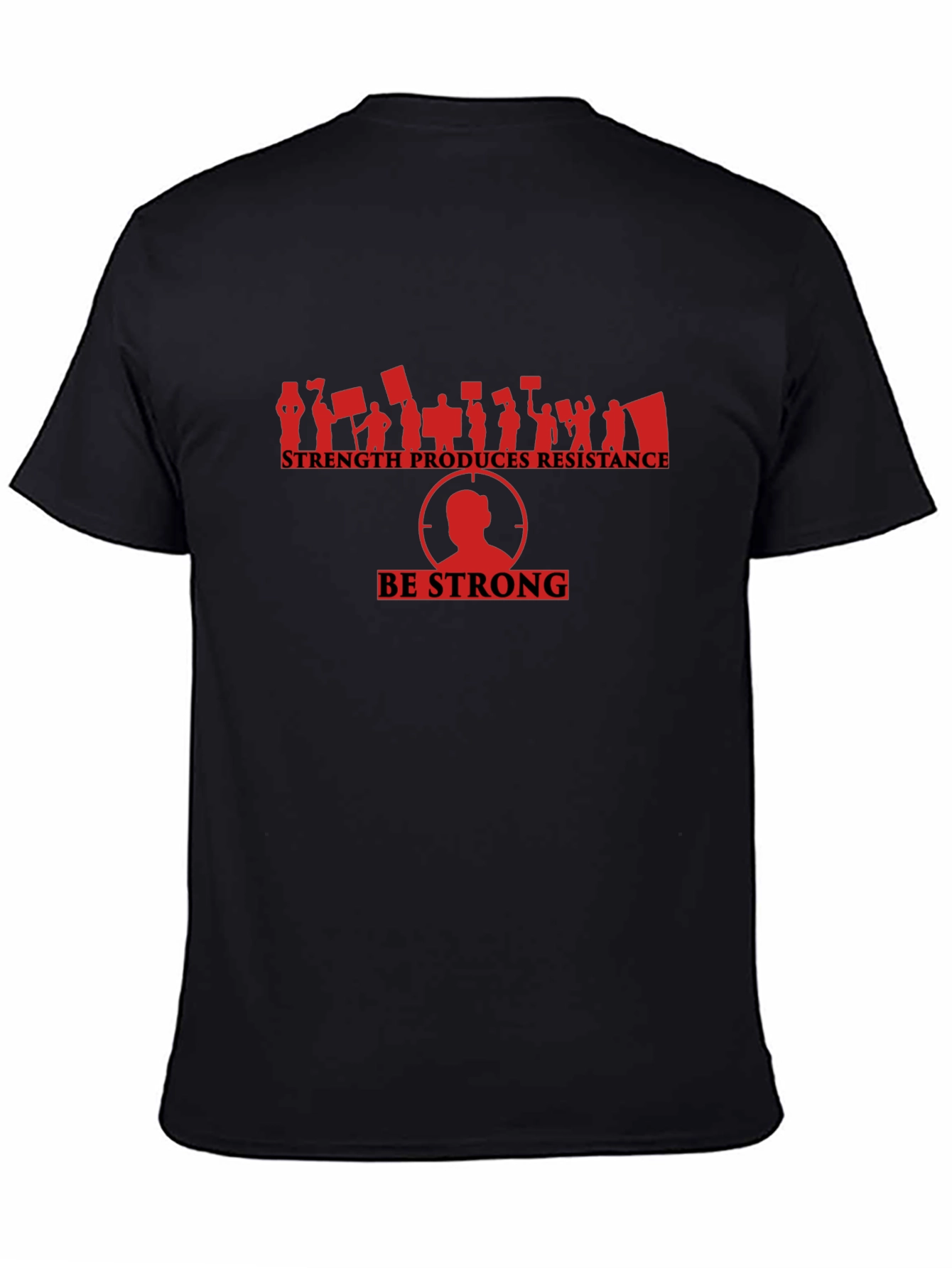 Strength Produces Resistance Graphic Tee