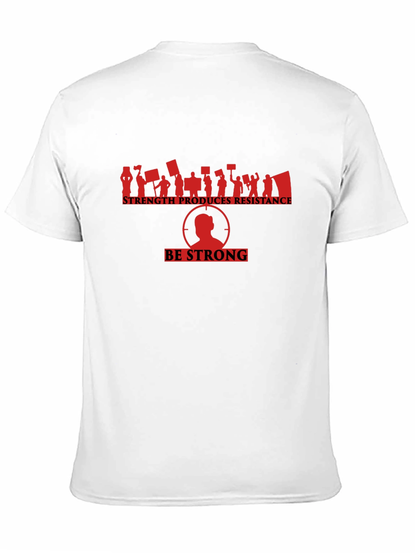 Strength Produces Resistance Graphic Tee