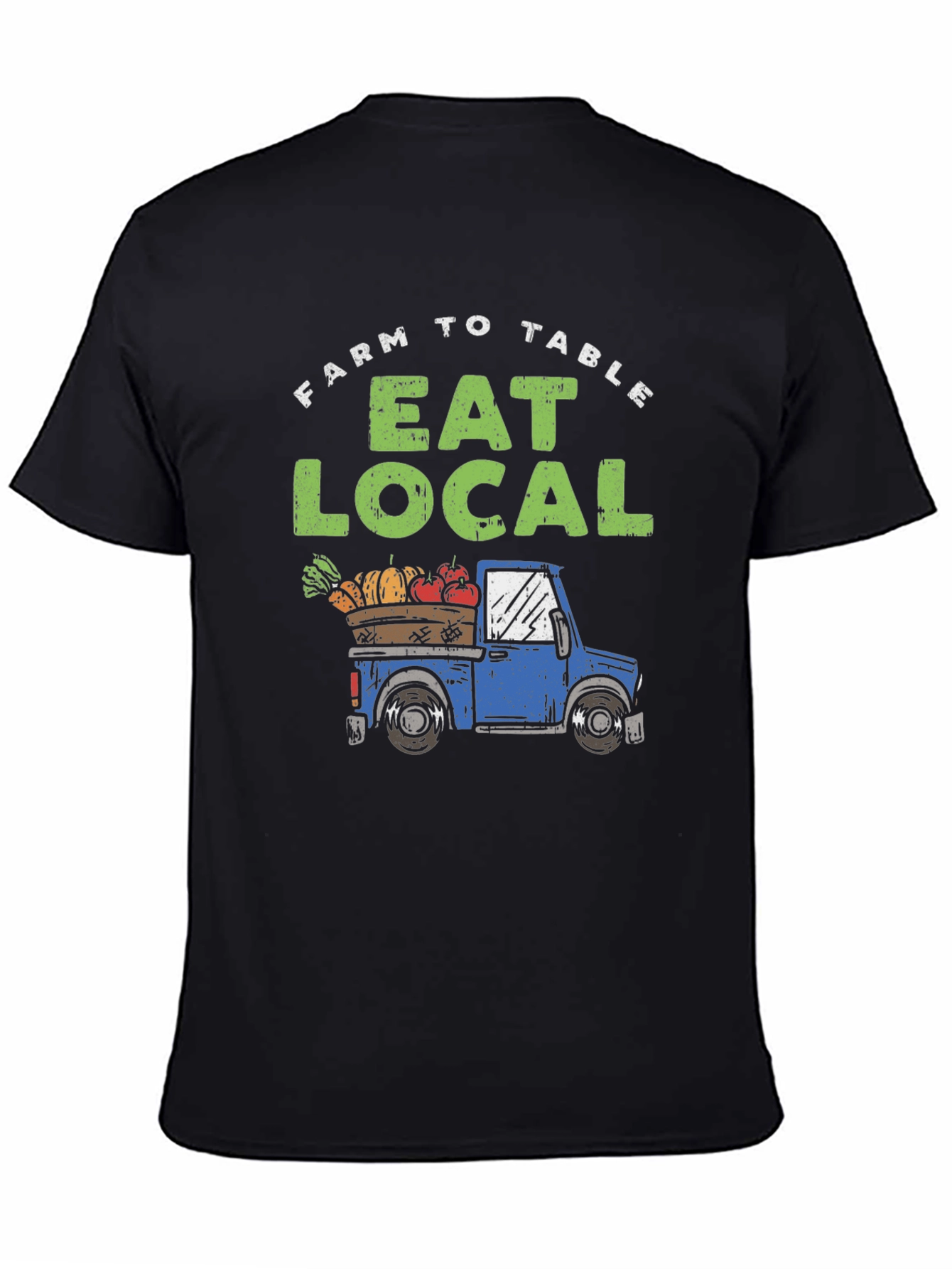 Farm to Table Eat Local Graphic Tee