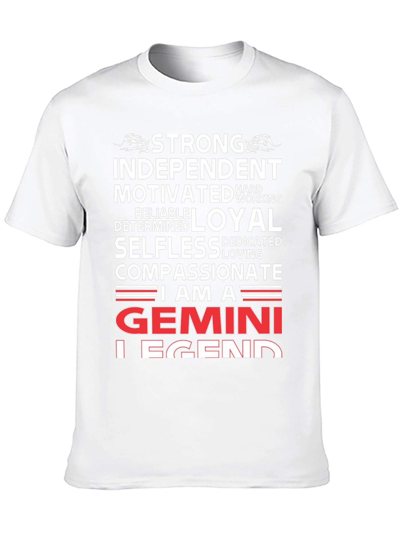 Gemini Legend T-Shirt: Strong Independent & Compassionate