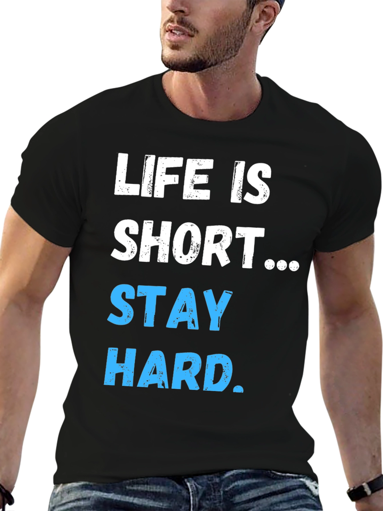 Life Is Short Stay Hard Graphic T-Shirt