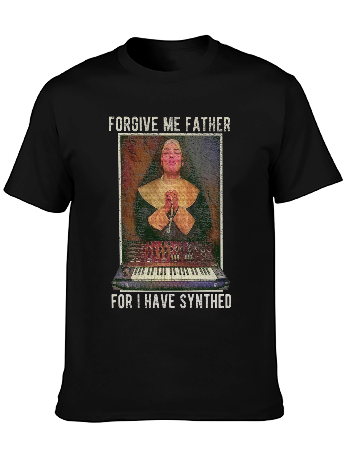 Forgive Me Father I Have Synthed T-Shirt