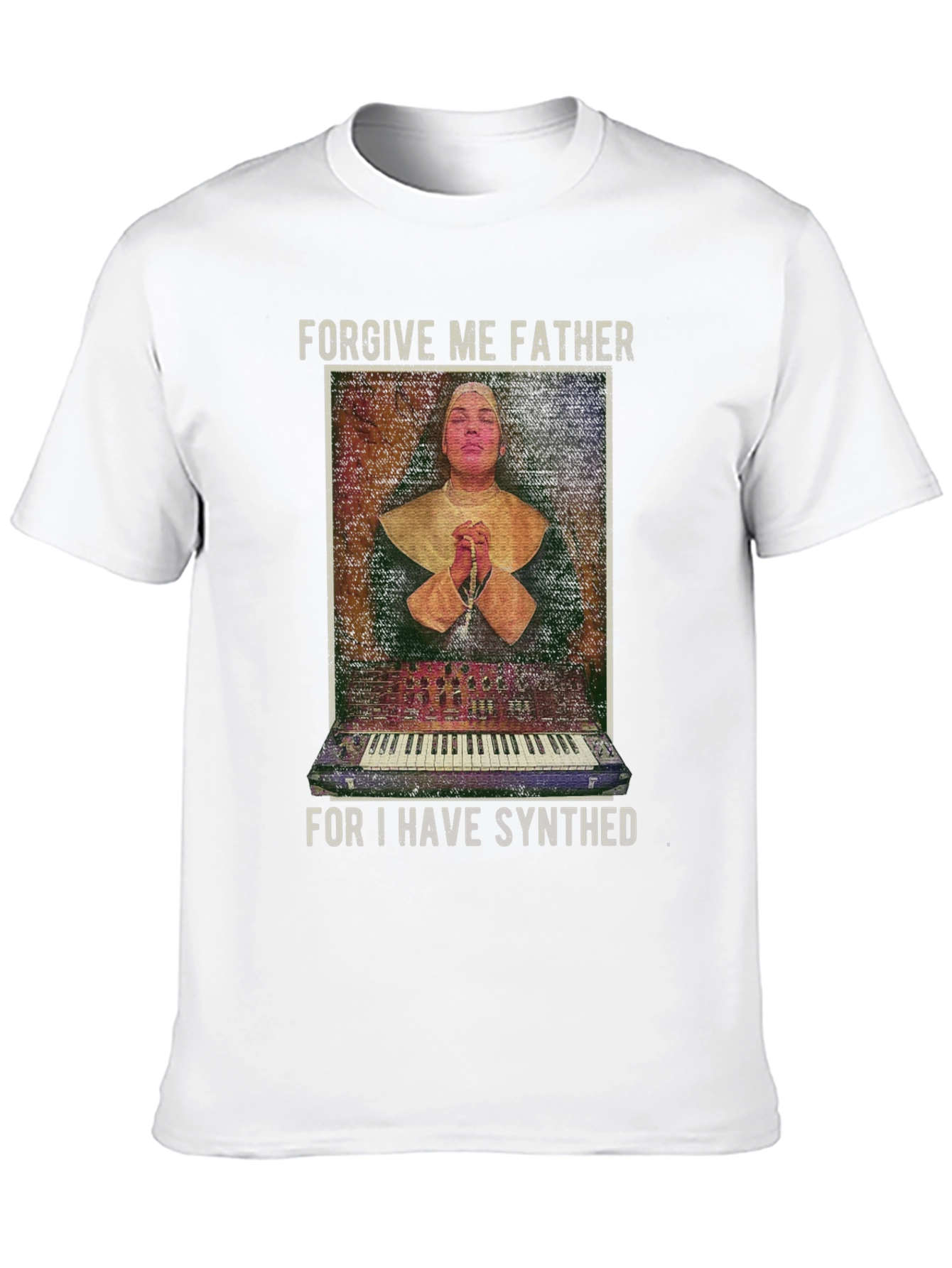 Forgive Me Father I Have Synthed T-Shirt