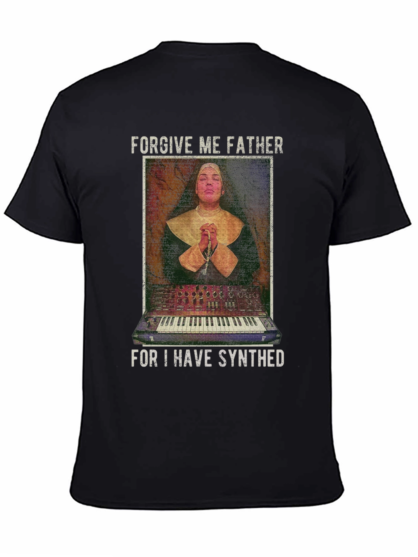 Forgive Me Father I Have Synthed T-Shirt