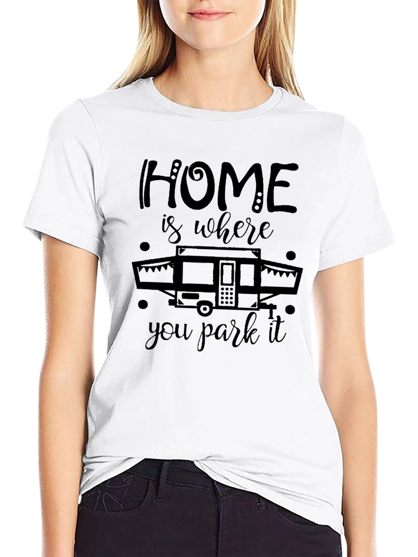 Home is Where You Park It Camping T-Shirt