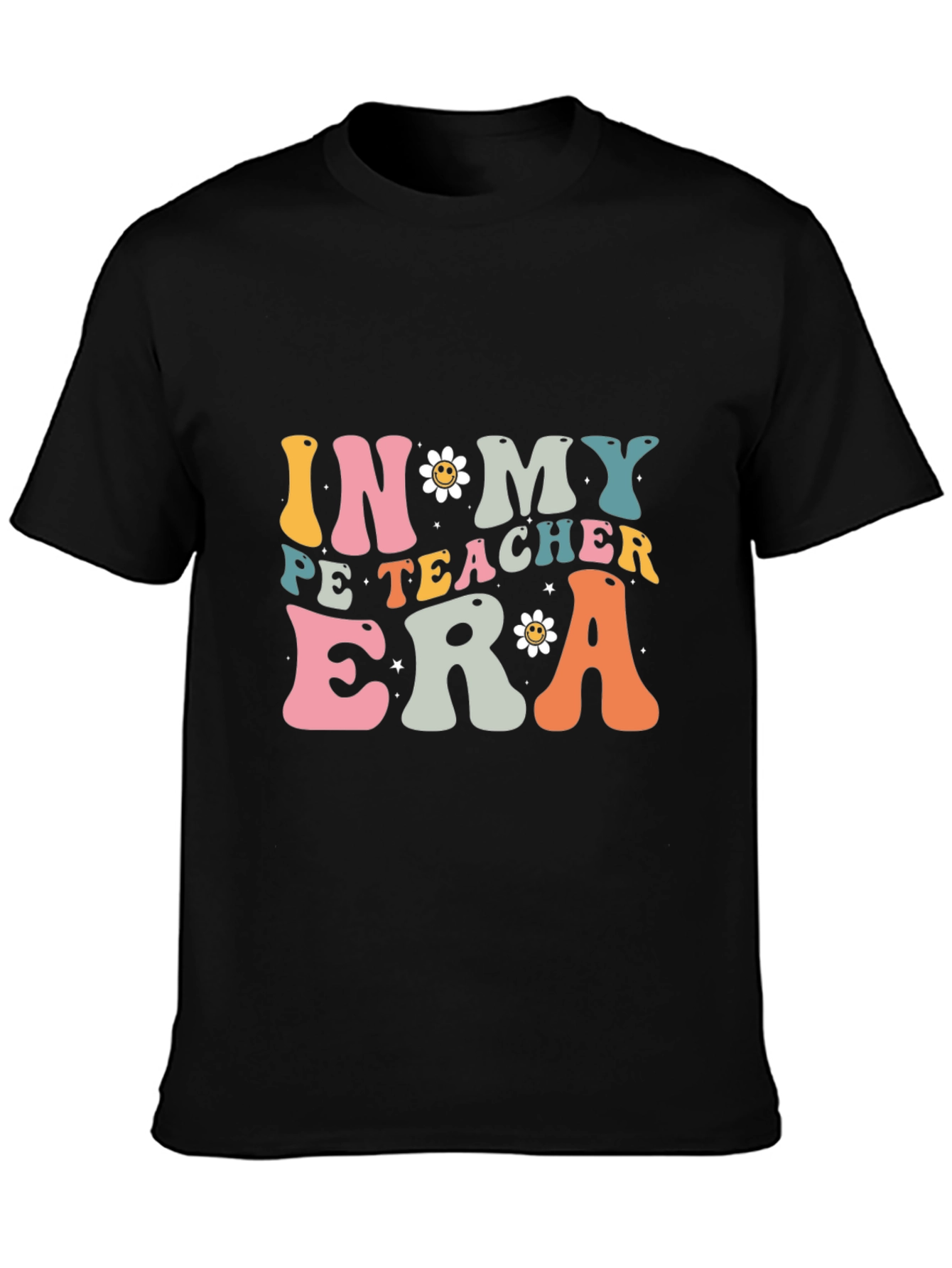 In My PE Teacher Era Black T-Shirt