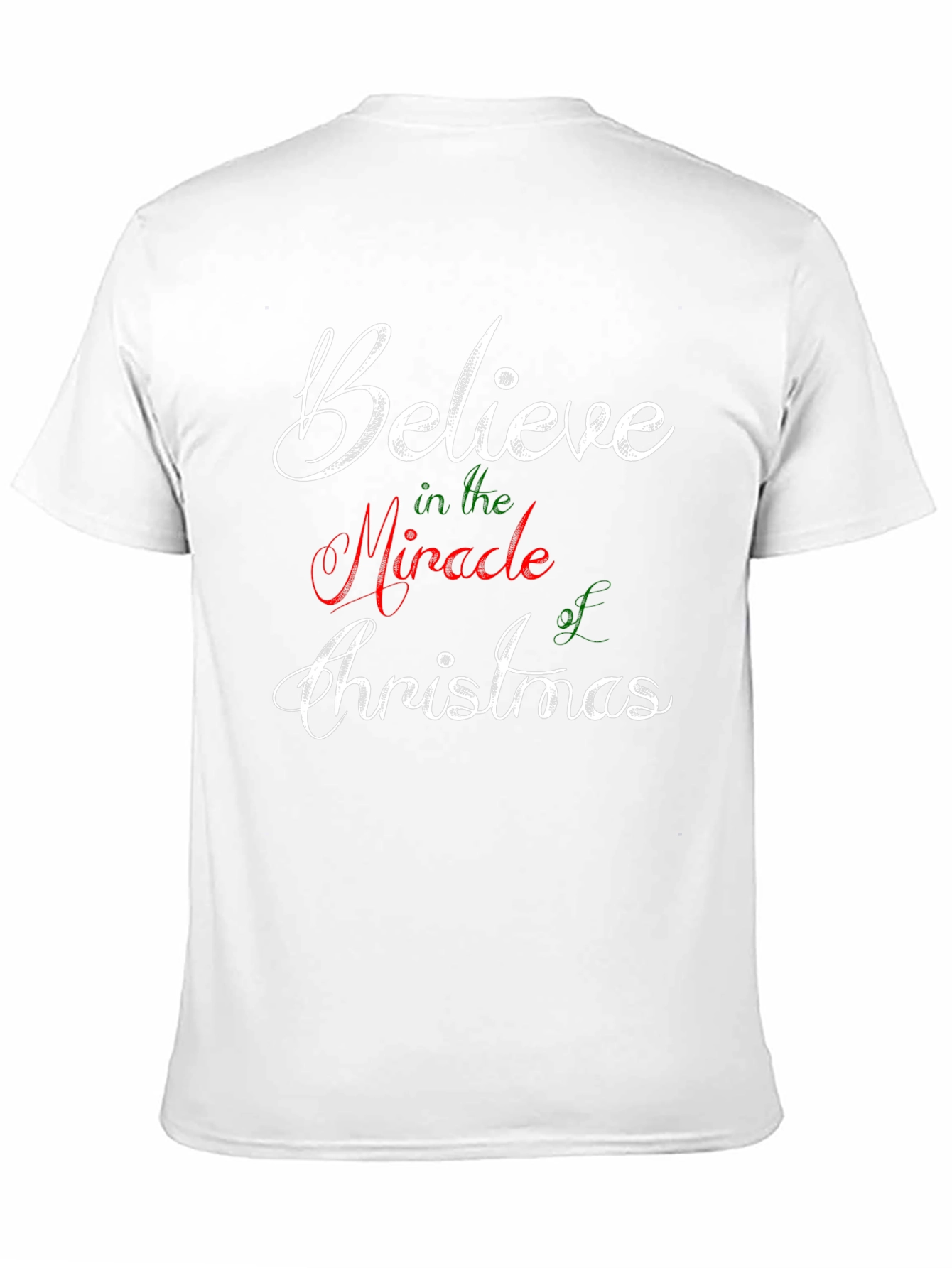 Believe in the Miracle of Christmas T-Shirt