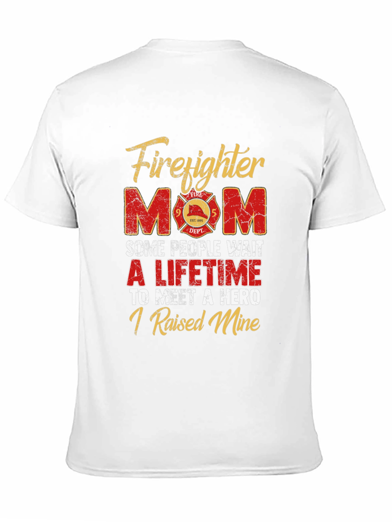 Firefighter Mom T-Shirt - Hero Raising Tee