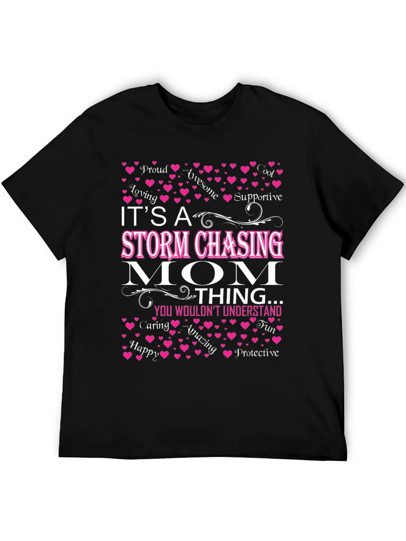 Storm Chasing Mom T-Shirt - Awesome Gift!