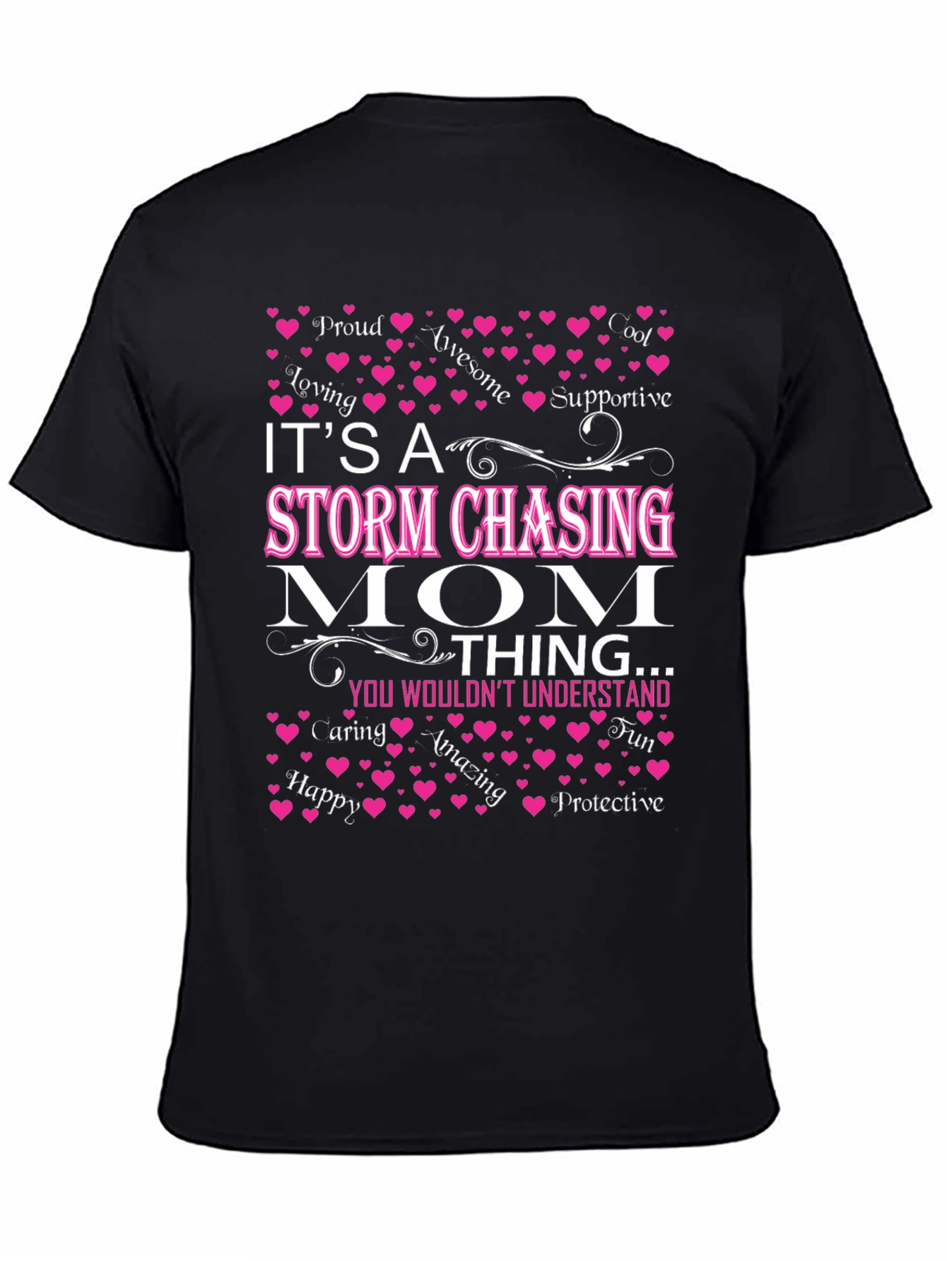 Storm Chasing Mom T-Shirt - Awesome Gift!