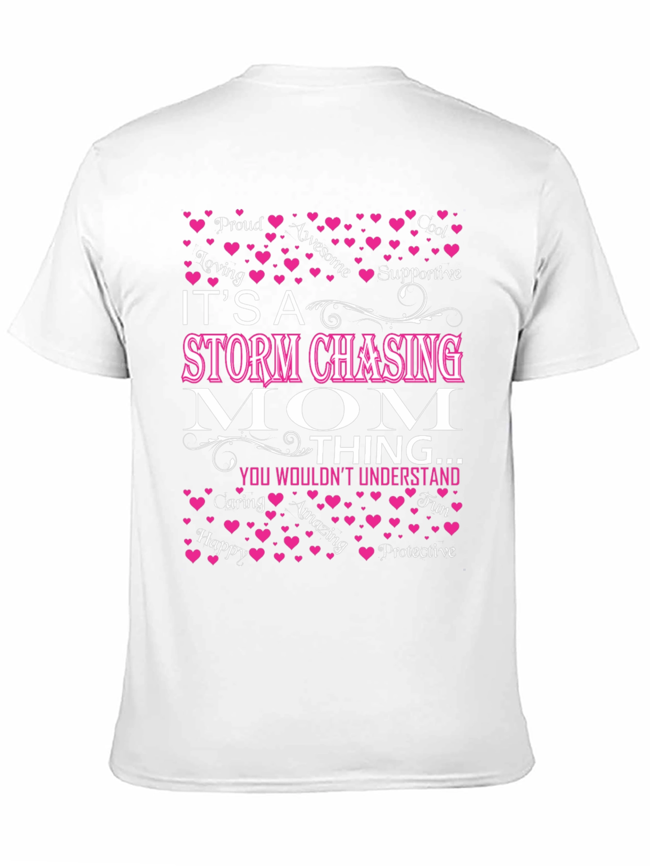 Storm Chasing Mom T-Shirt - Awesome Gift!