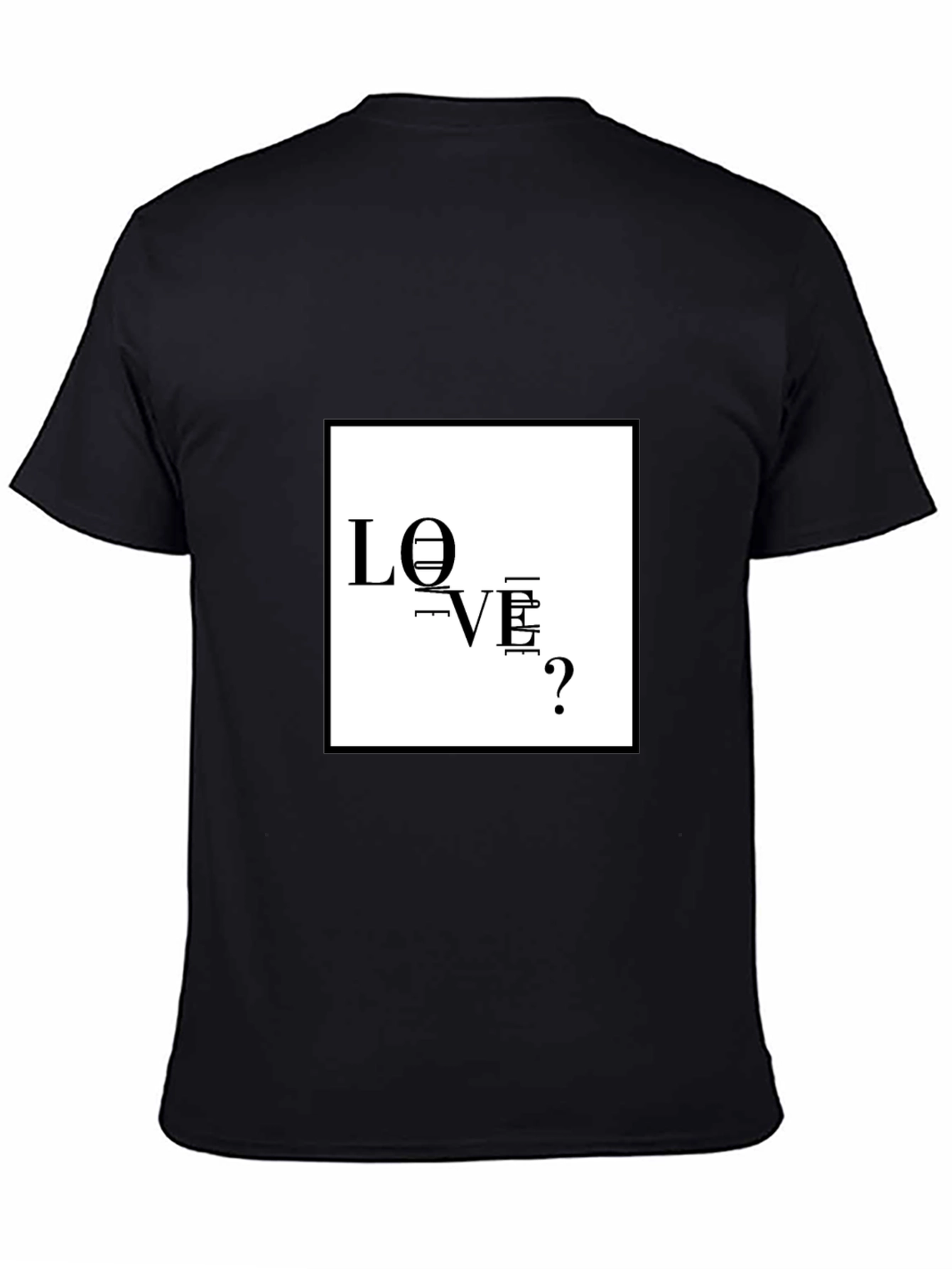 Love Question Black T-Shirt - Modern Graphic Tee